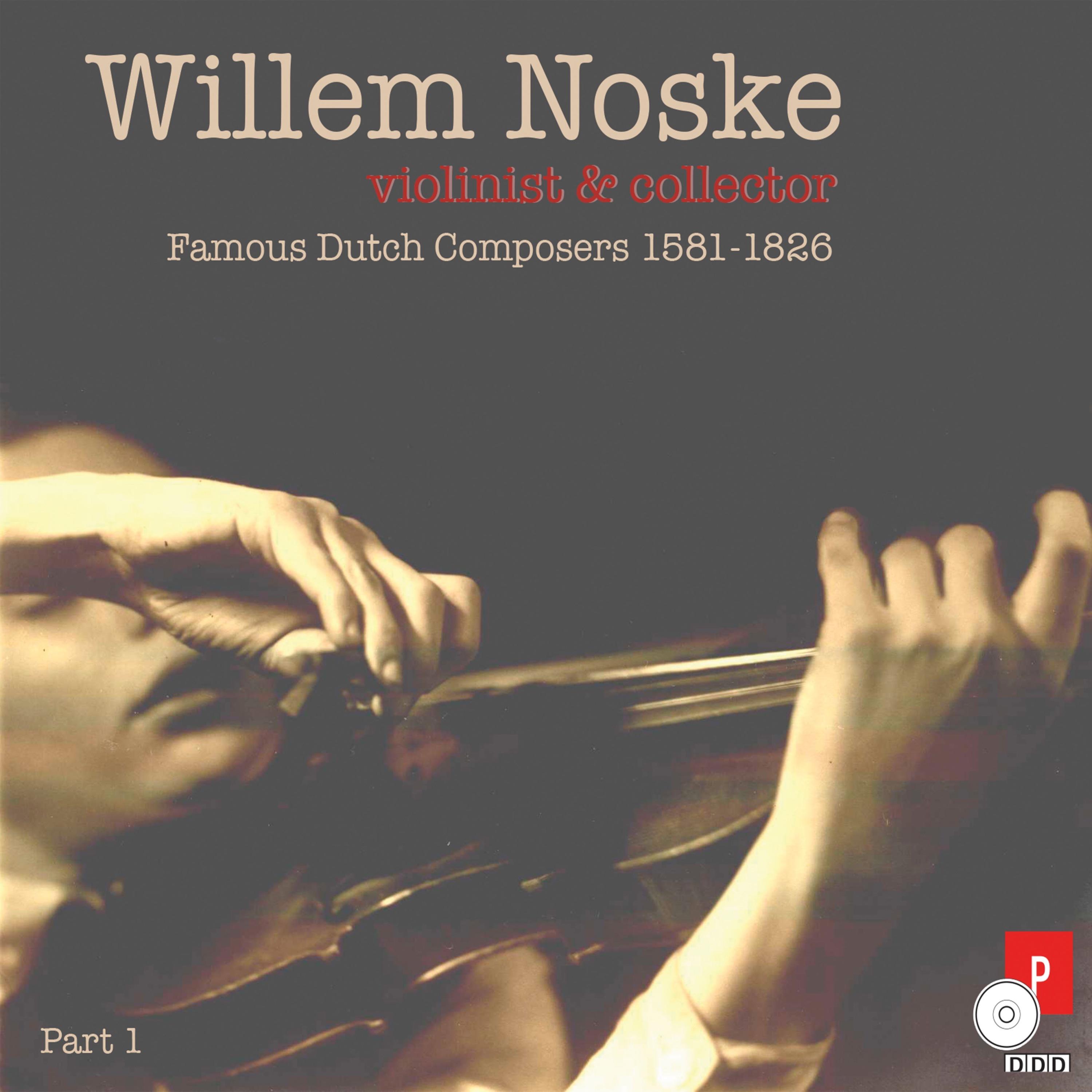 Willem Noske (Violinist & Collector)