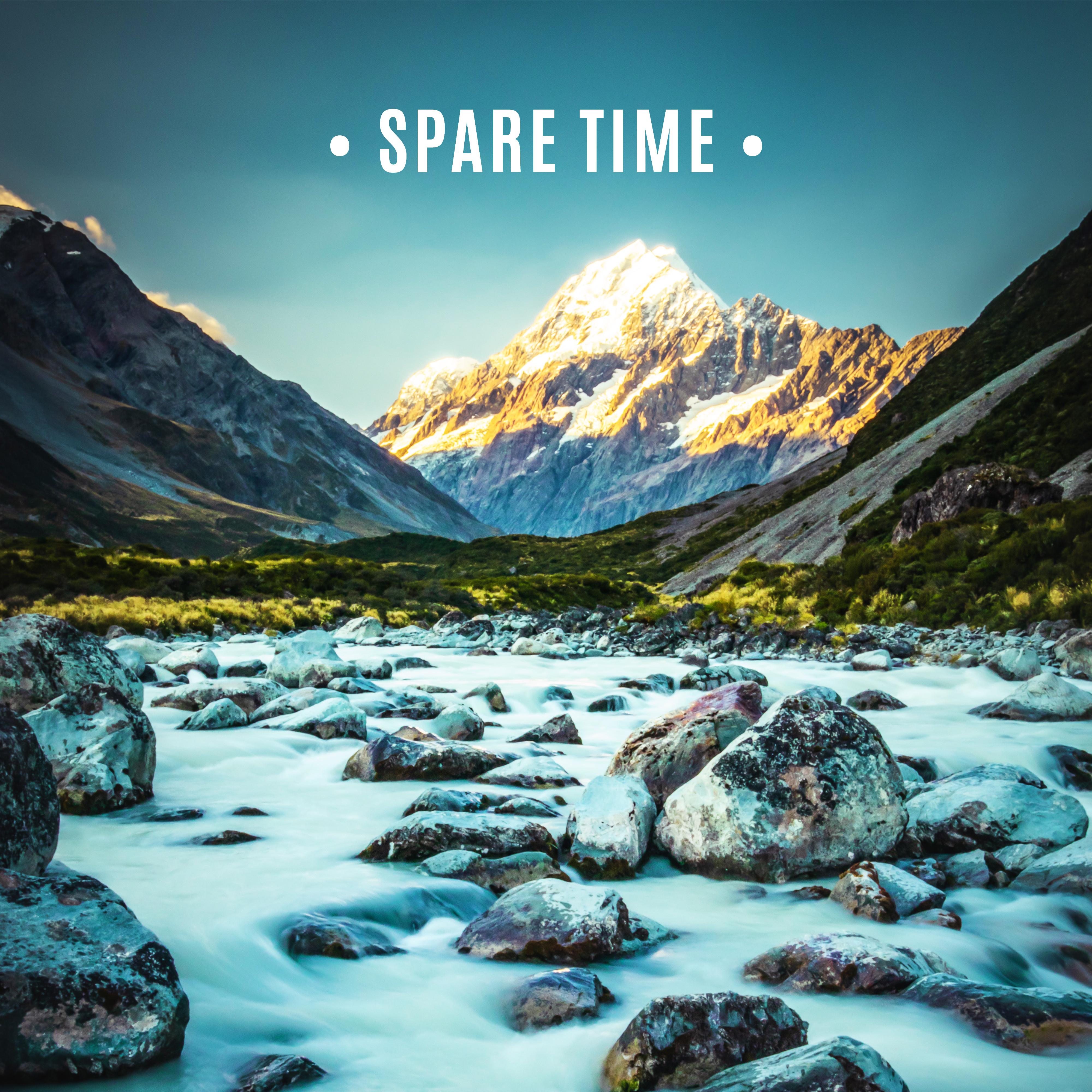 Spare Time: Background Music for Relaxation, Rest, Lounging, Lazing, Reading or Napping
