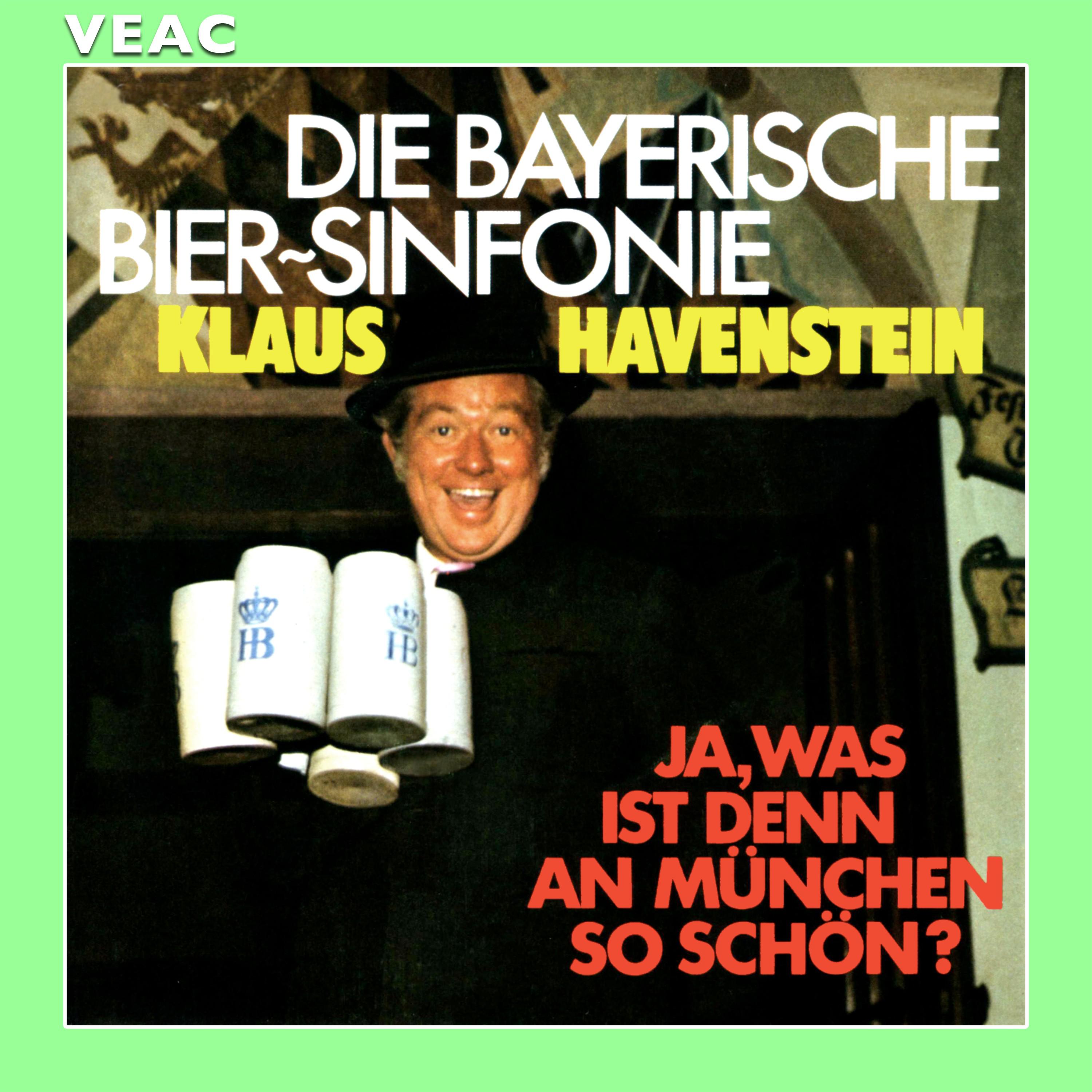 Die Bayerische Bier-Sinfonie