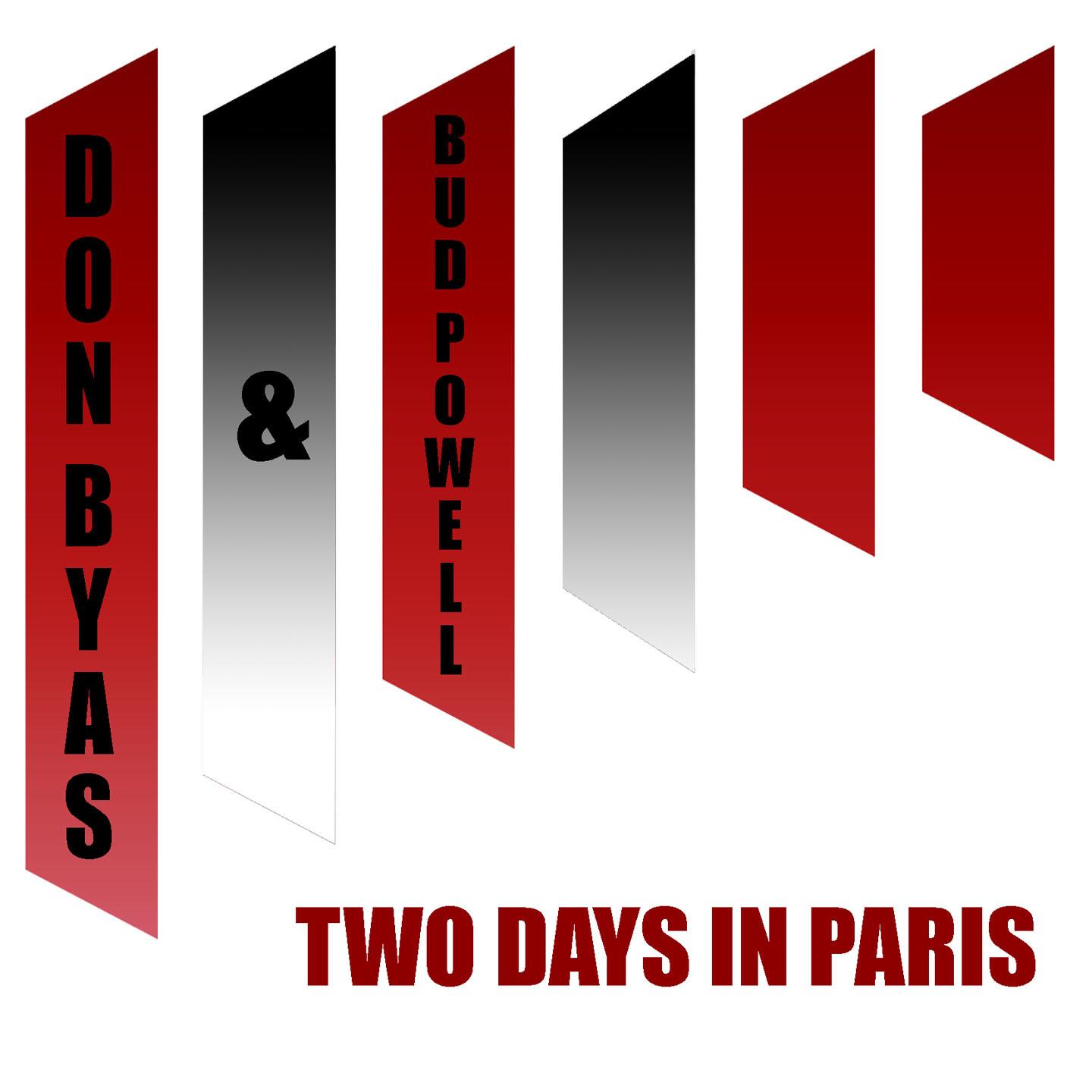 Don Byas & Bud Powell: Two Days in Paris
