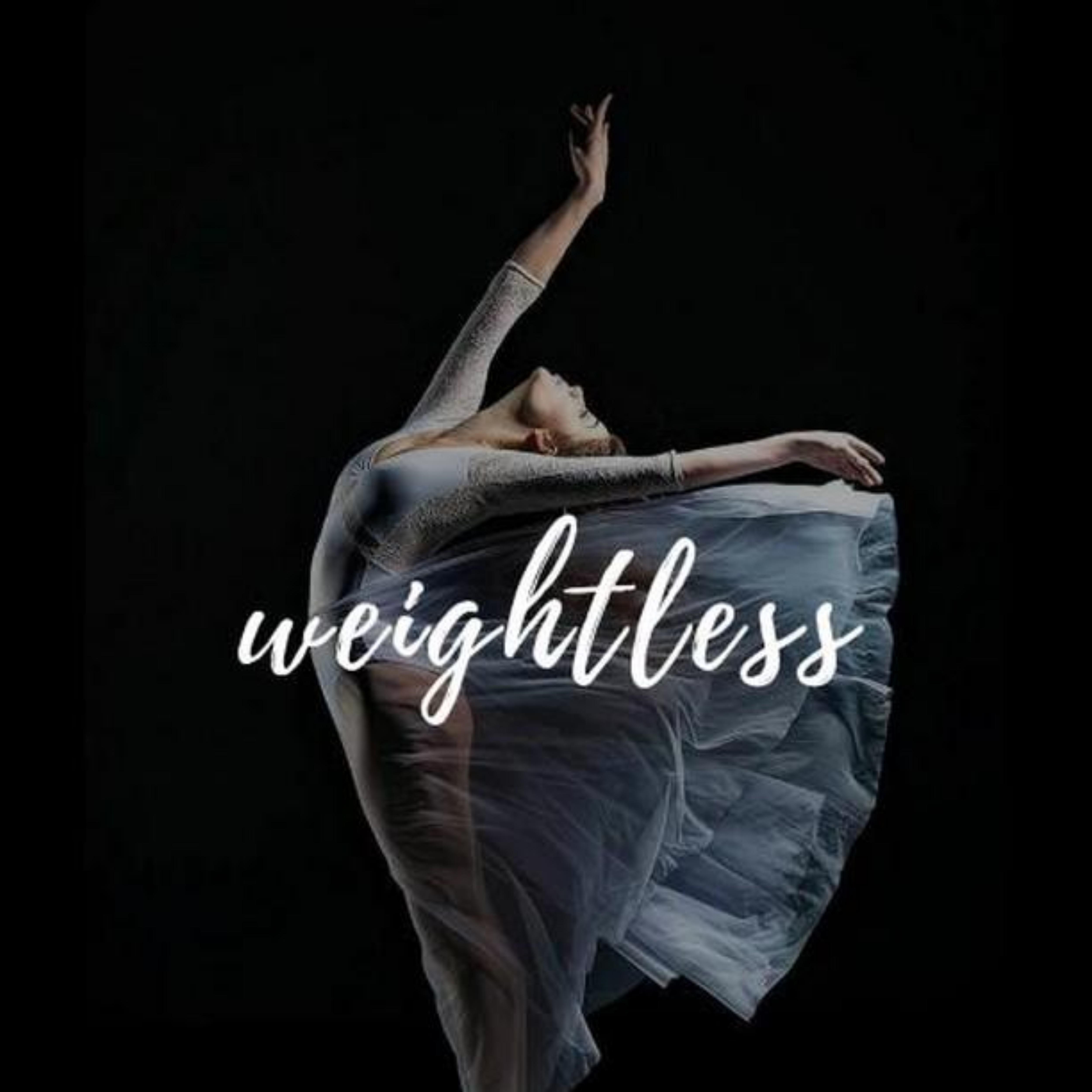 Weightless