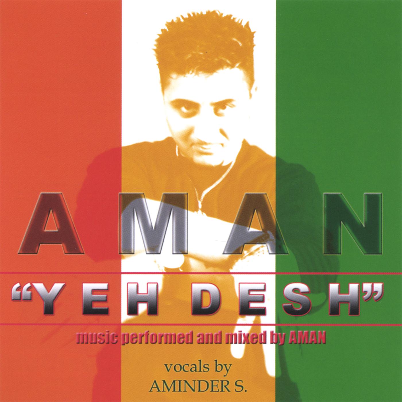 Yeh Desh-Album Version