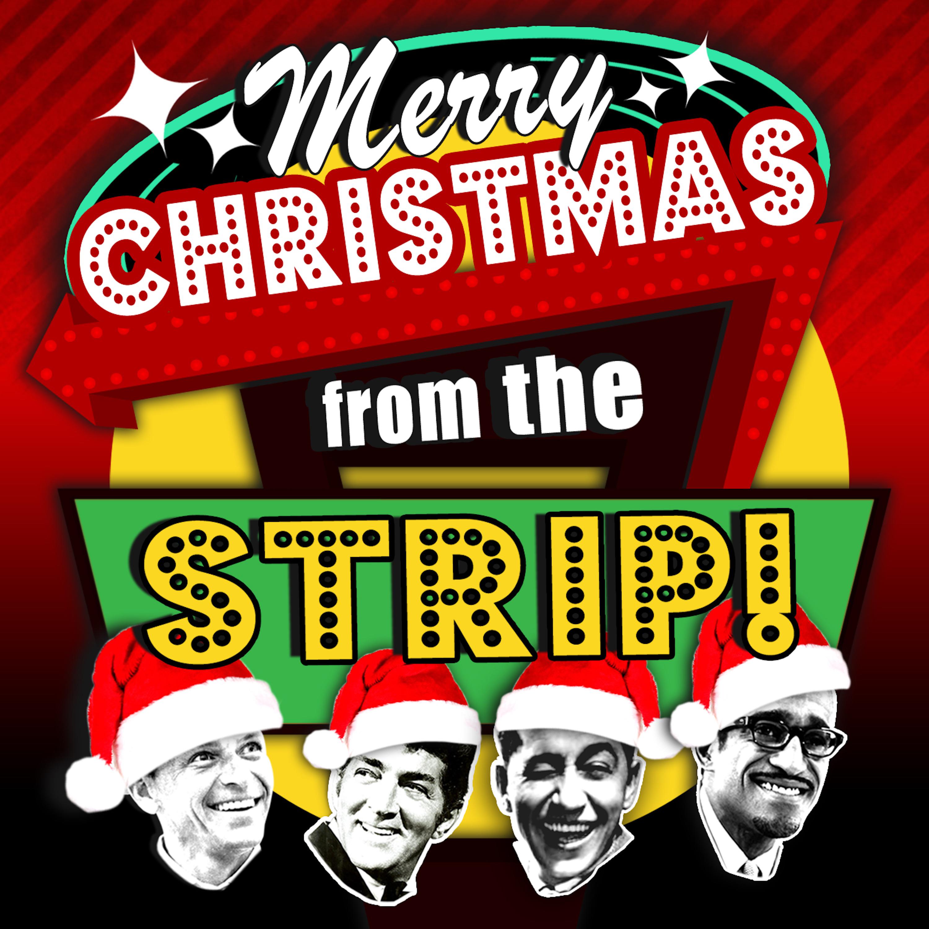 Merry Christmas From the Strip!