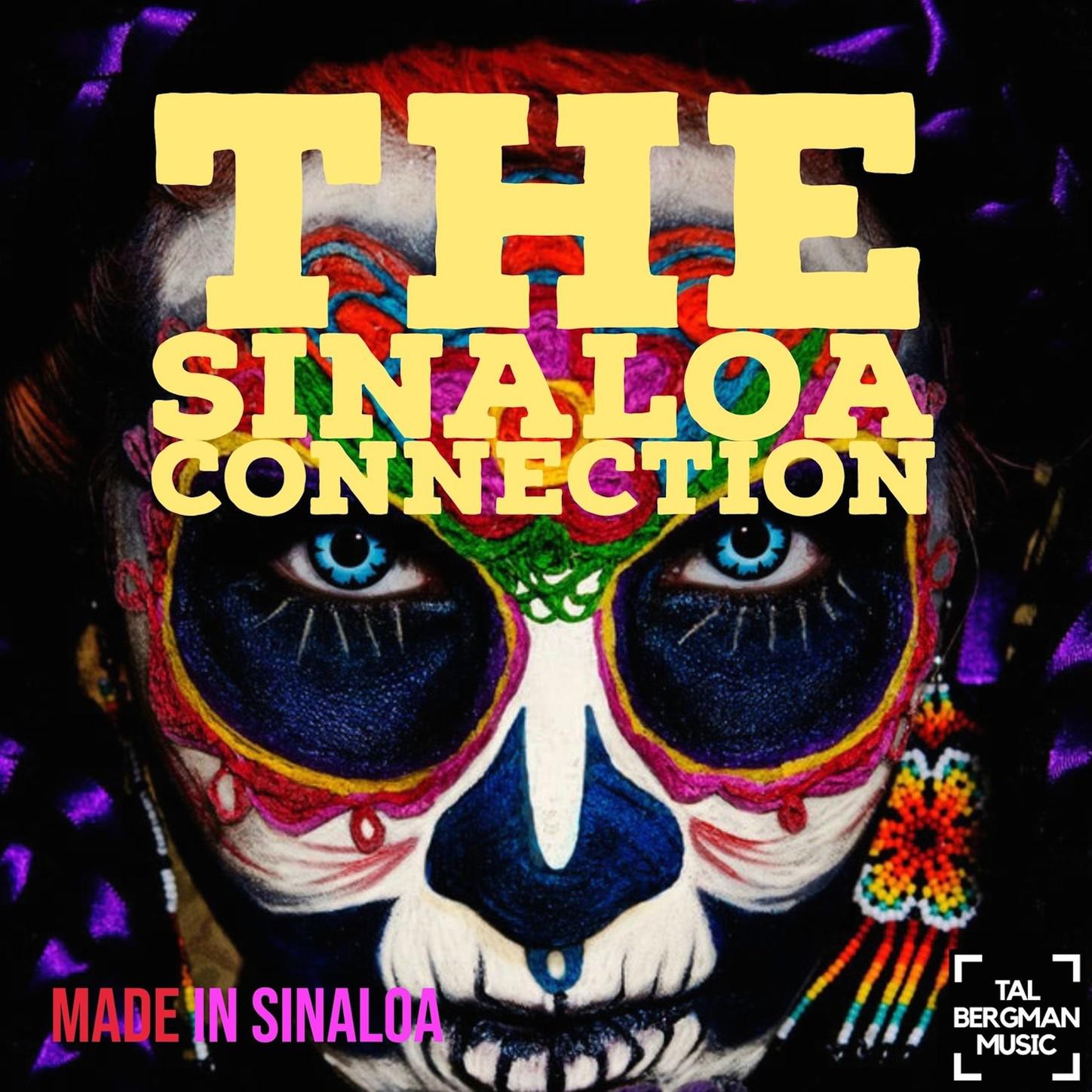 The Sinaloa Connection
