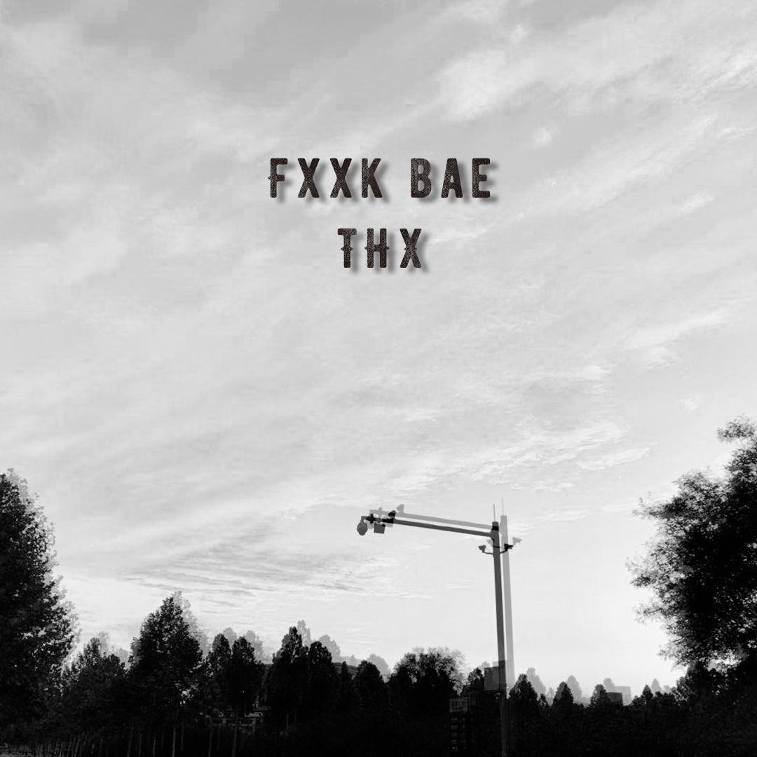FXXK BAE