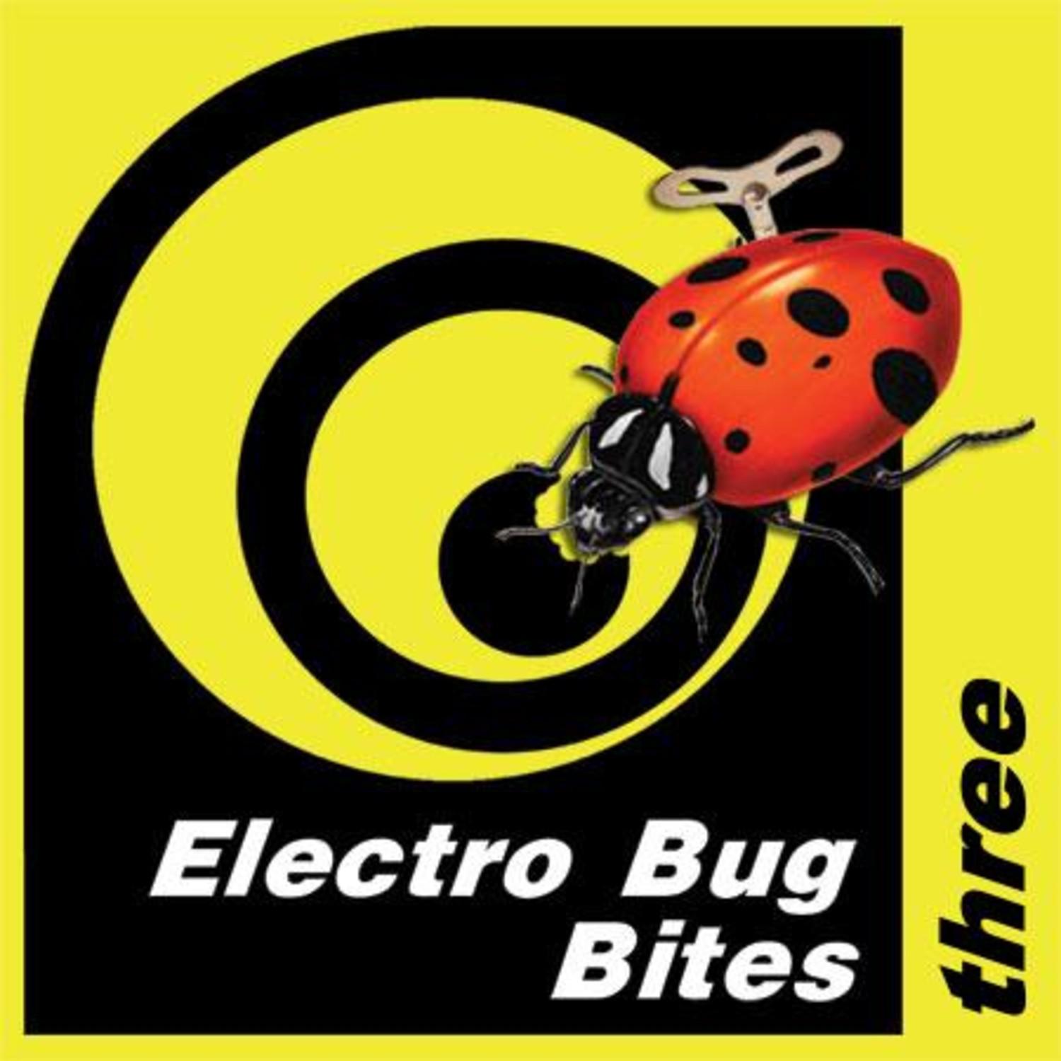 Electro Bug Bites Three