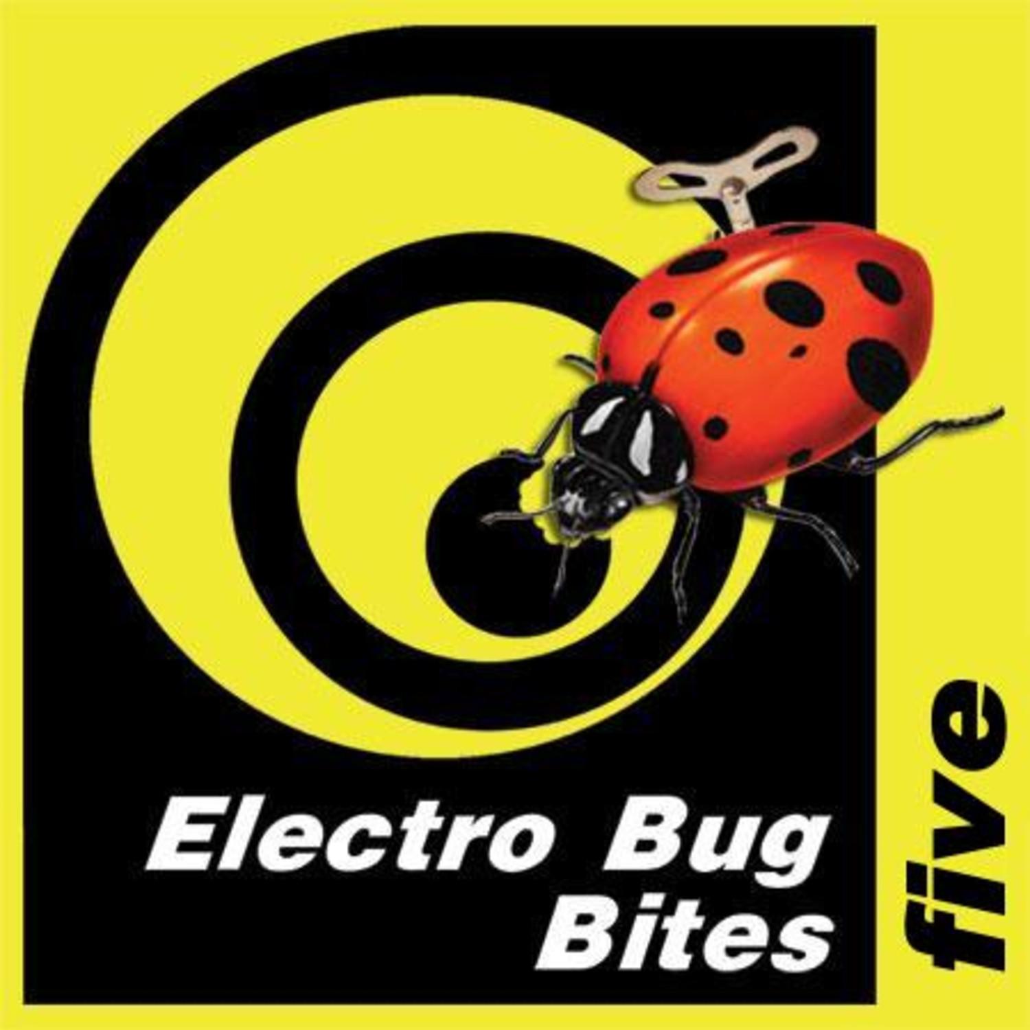Electro Bug Bites Five