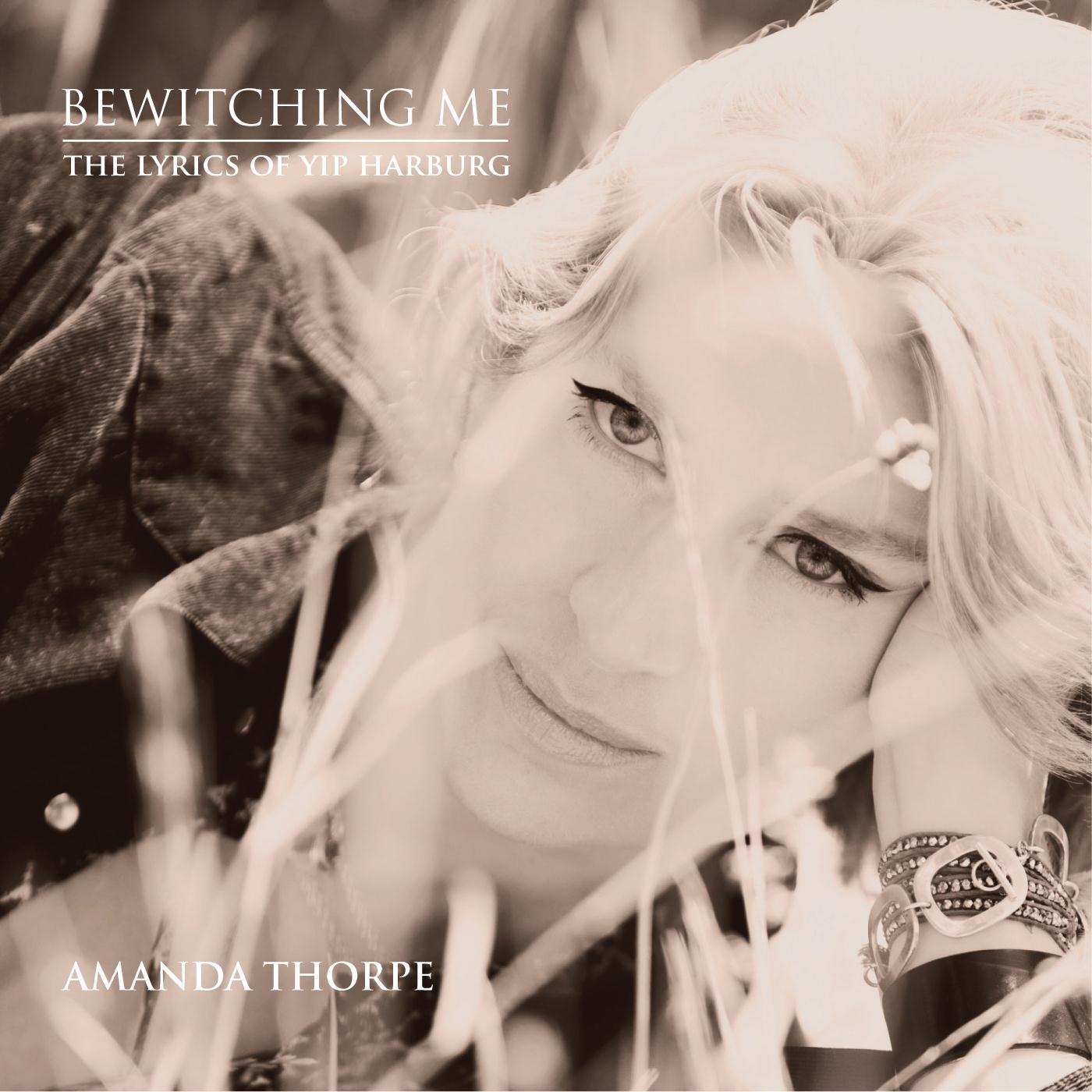 Bewitching Me: The Lyrics of Yip Harburg