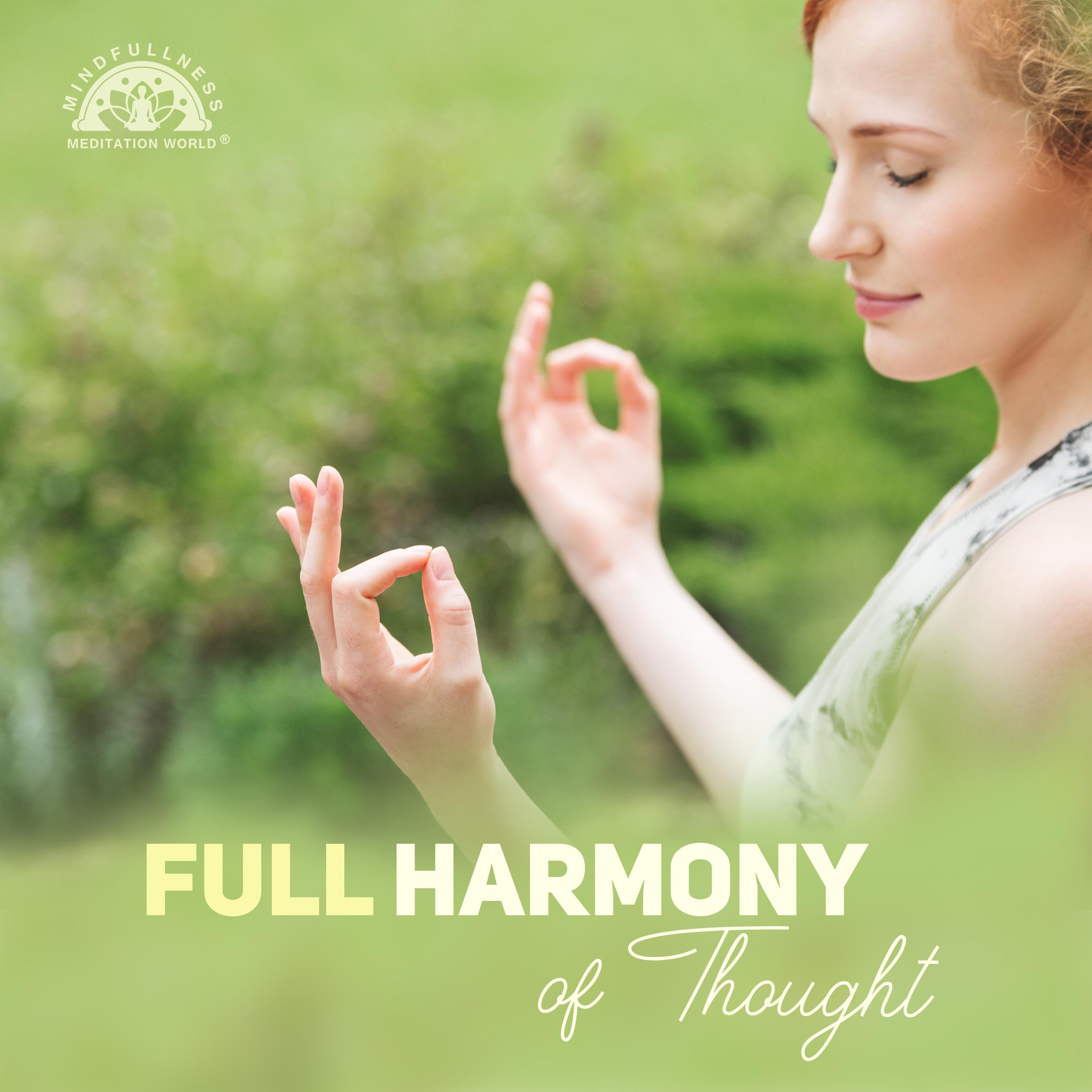 Full Harmony of Thought(Mindfulness Meditation with Ambient Sounds)