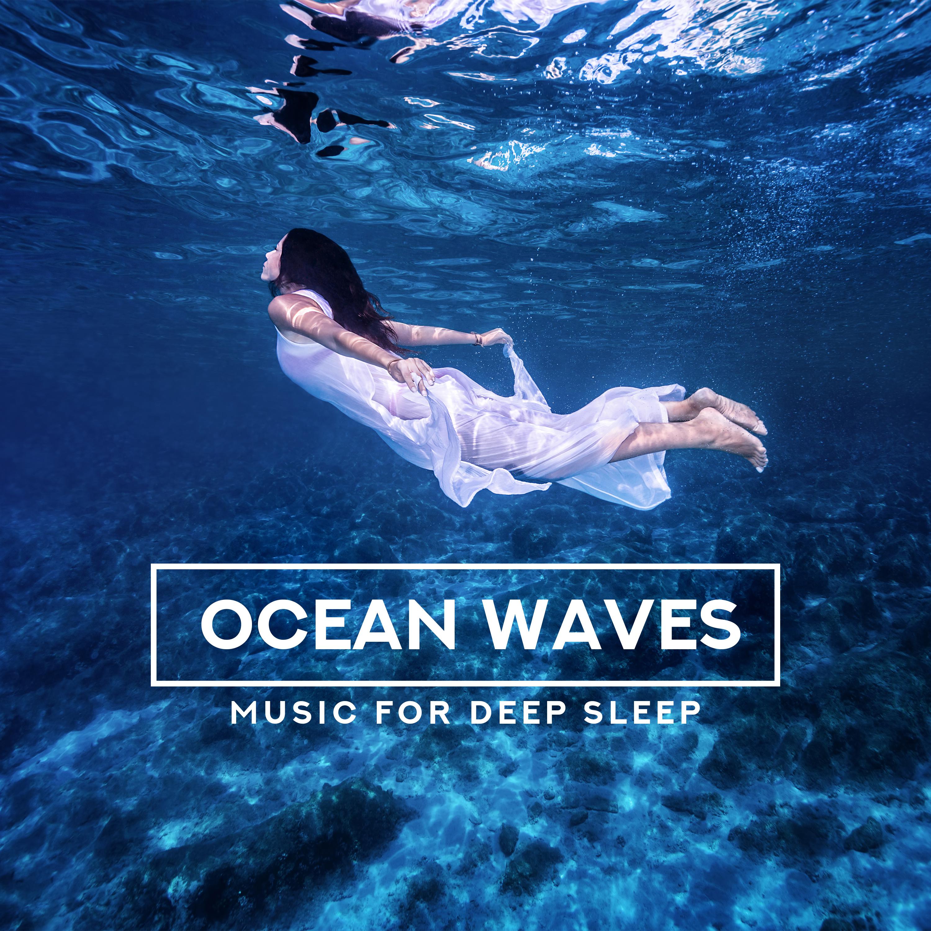Ocean Waves(Music for Deep Sleep)