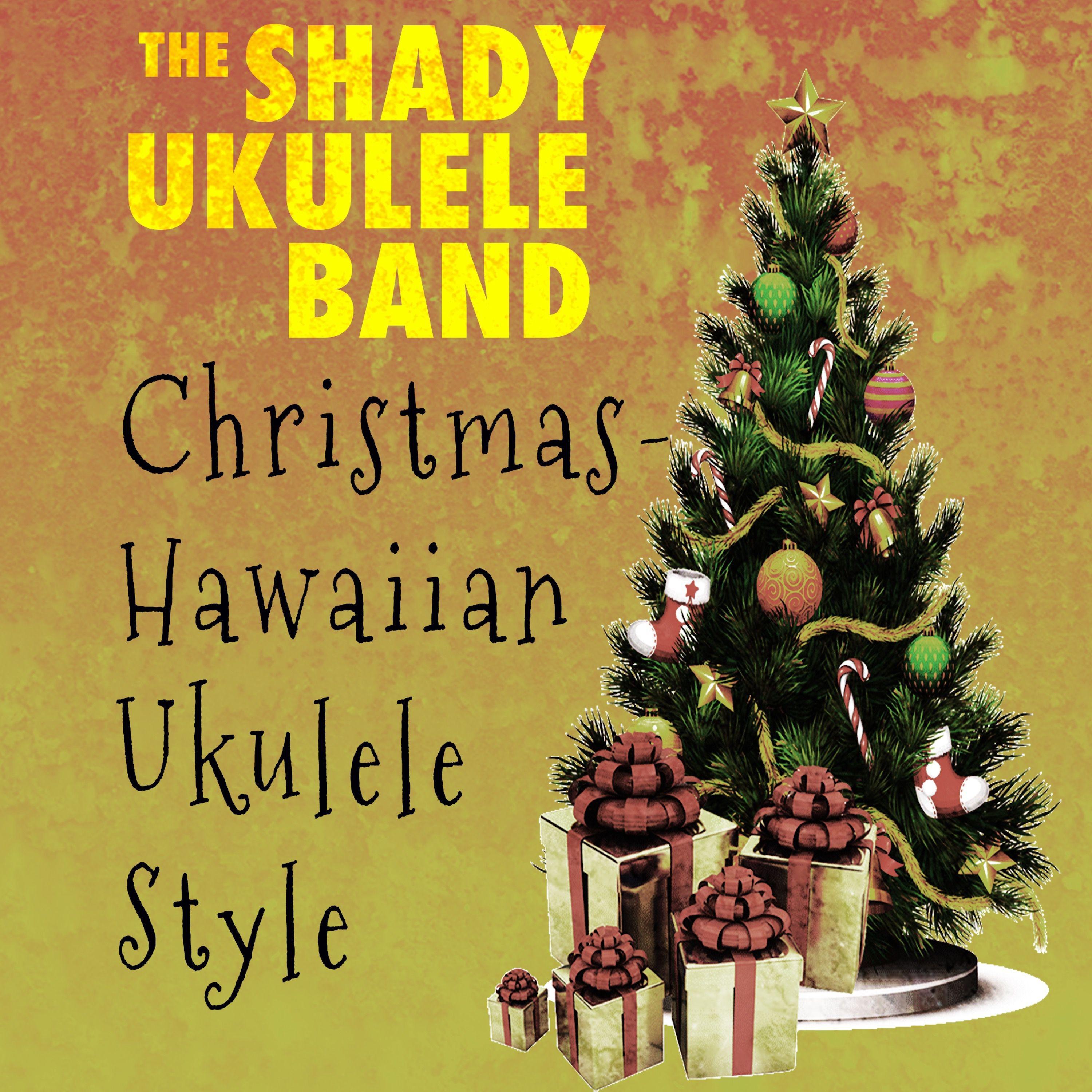 Christmas - Hawaiian Ukulele Style
