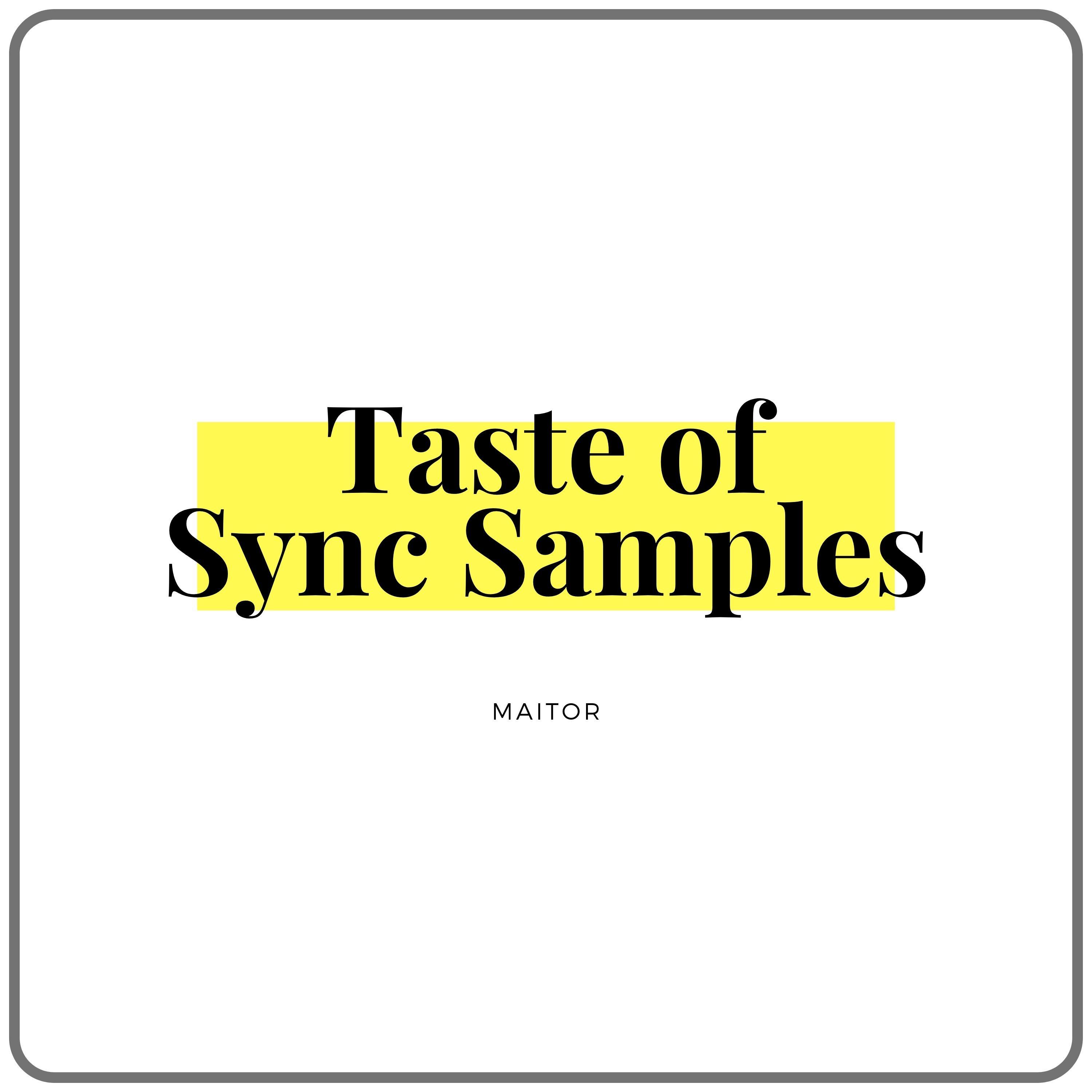 Taste of Sync Samples(Sample For Music Supervision)