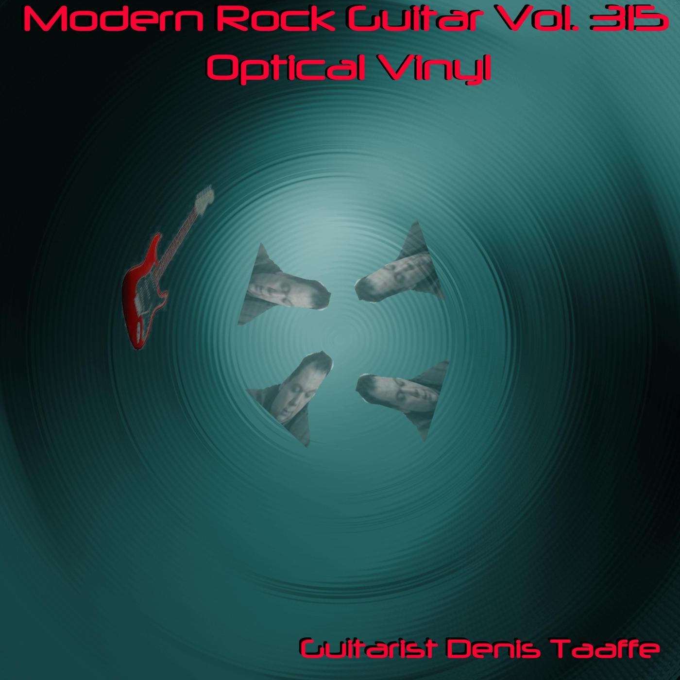 Modern Rock Guitar, Vol. 315: Optical Vinyl