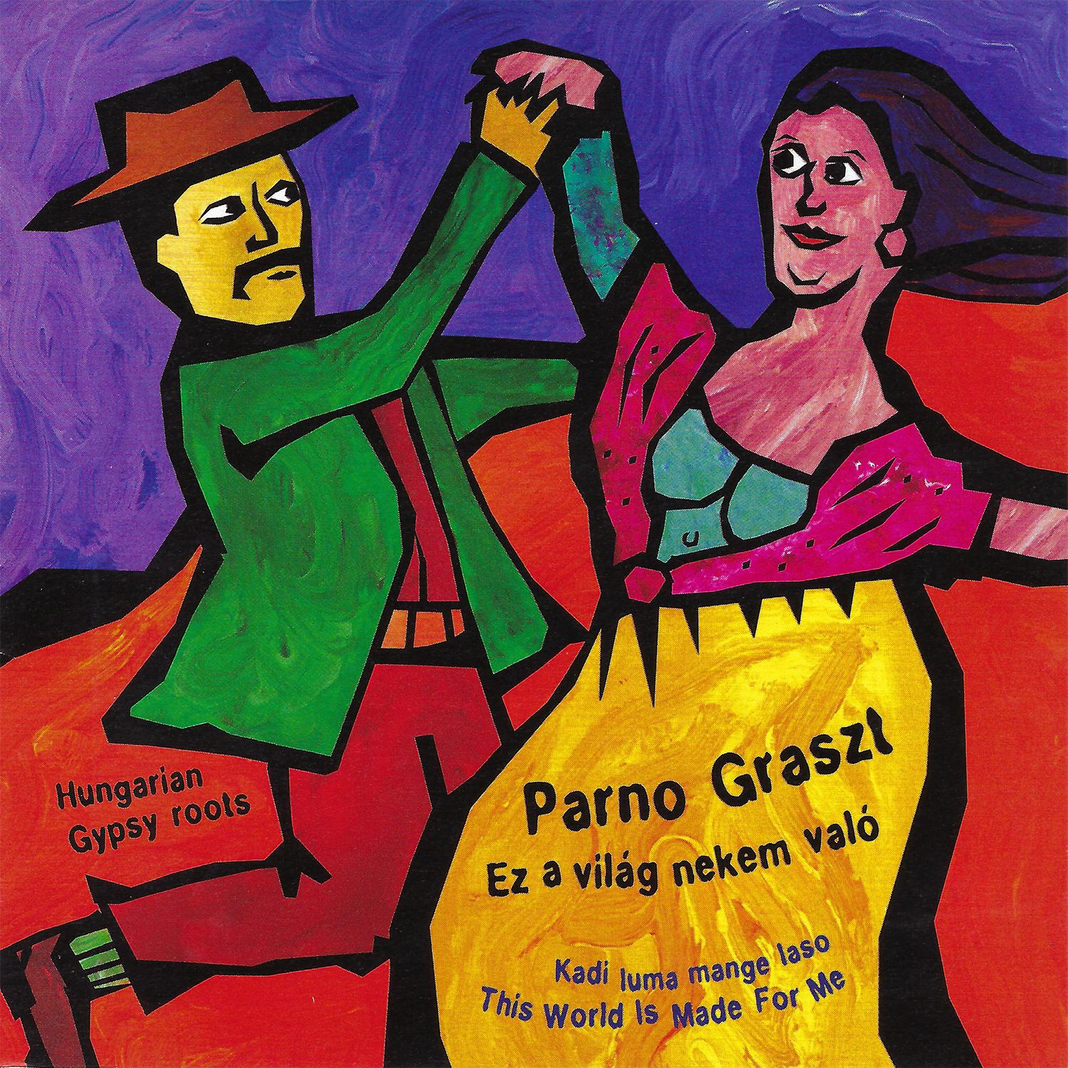 Ez a vila g nekem valo  This World Is Made For Me