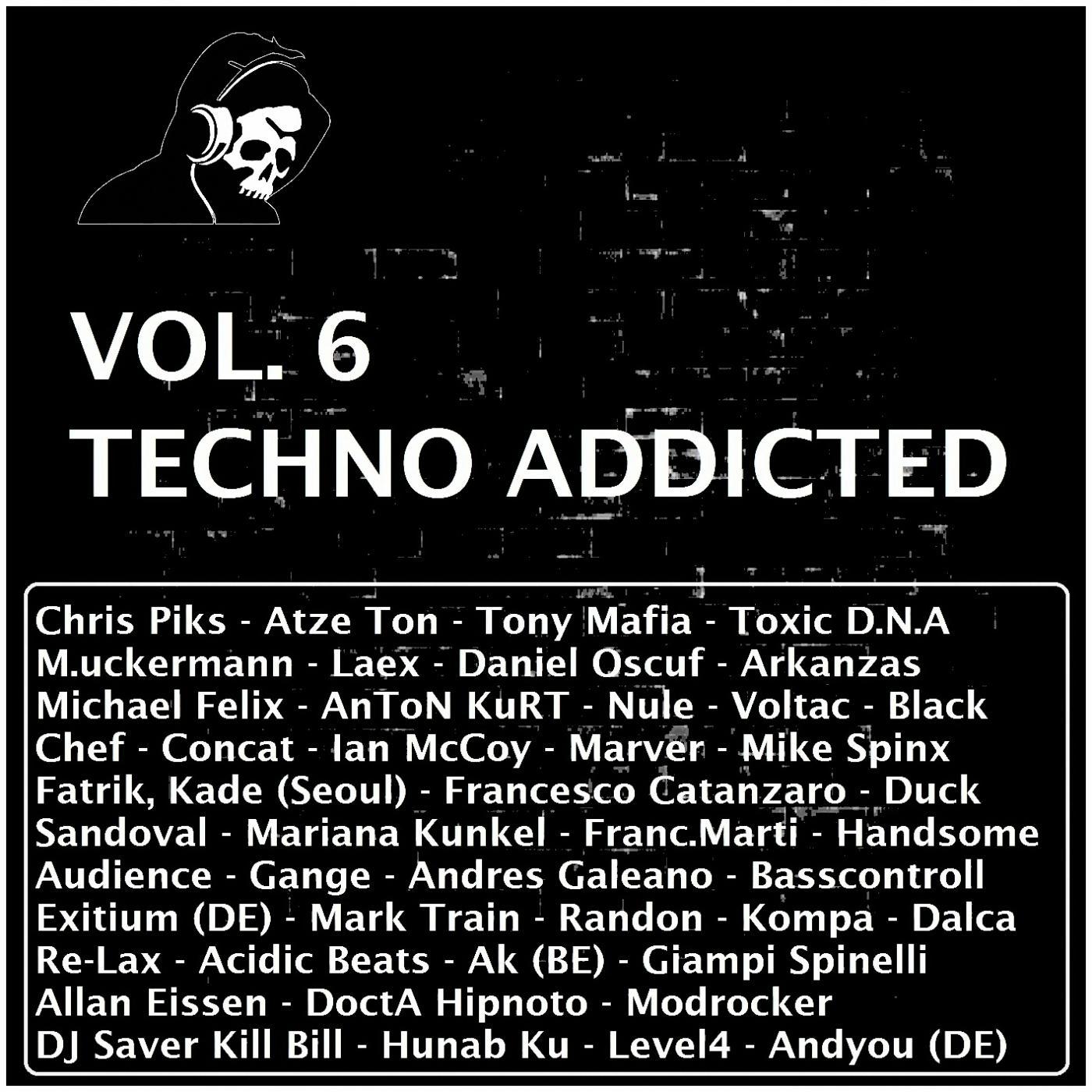 Techno Addicted Vol. 6