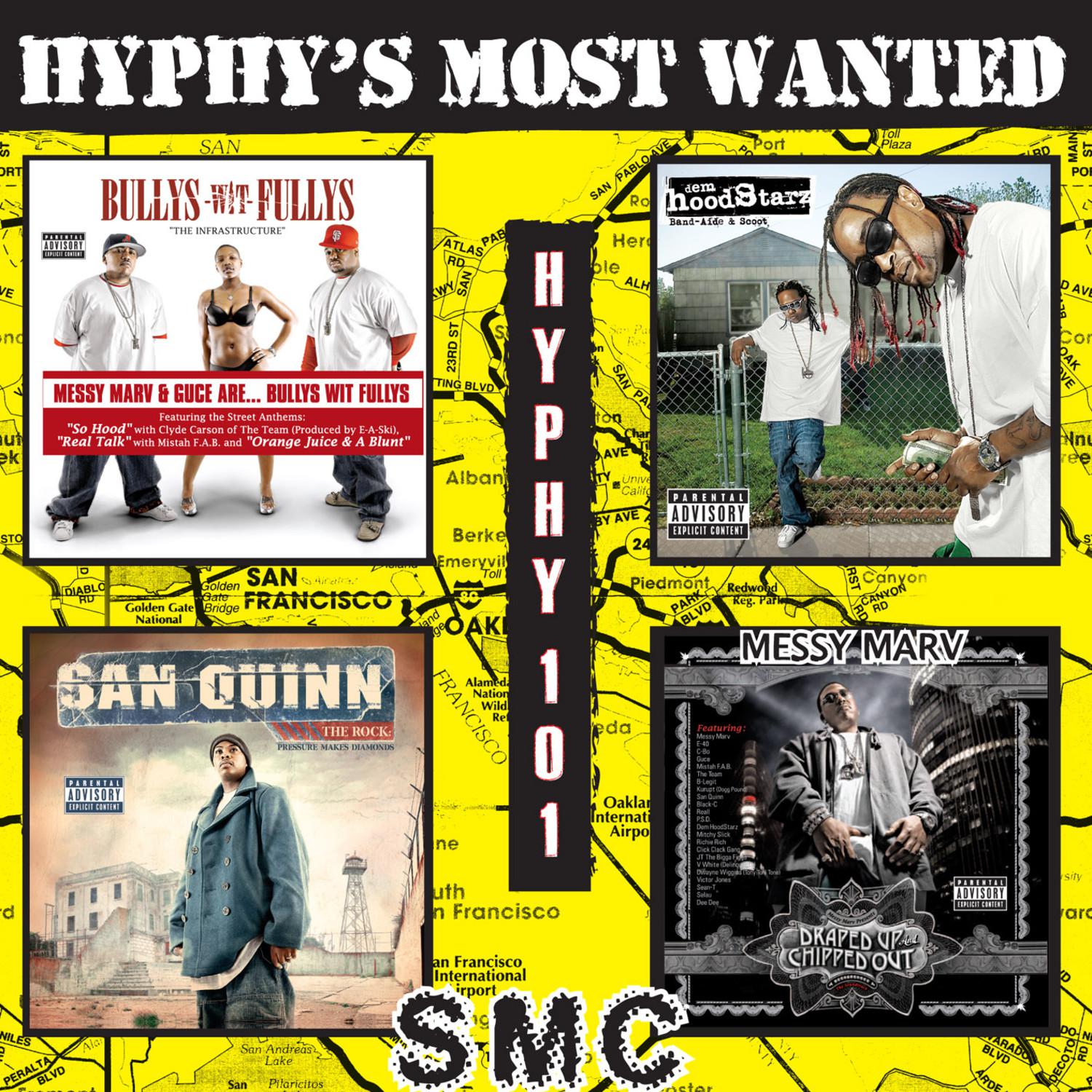 Hyphy 101 "Hyphy's Most Wanted"