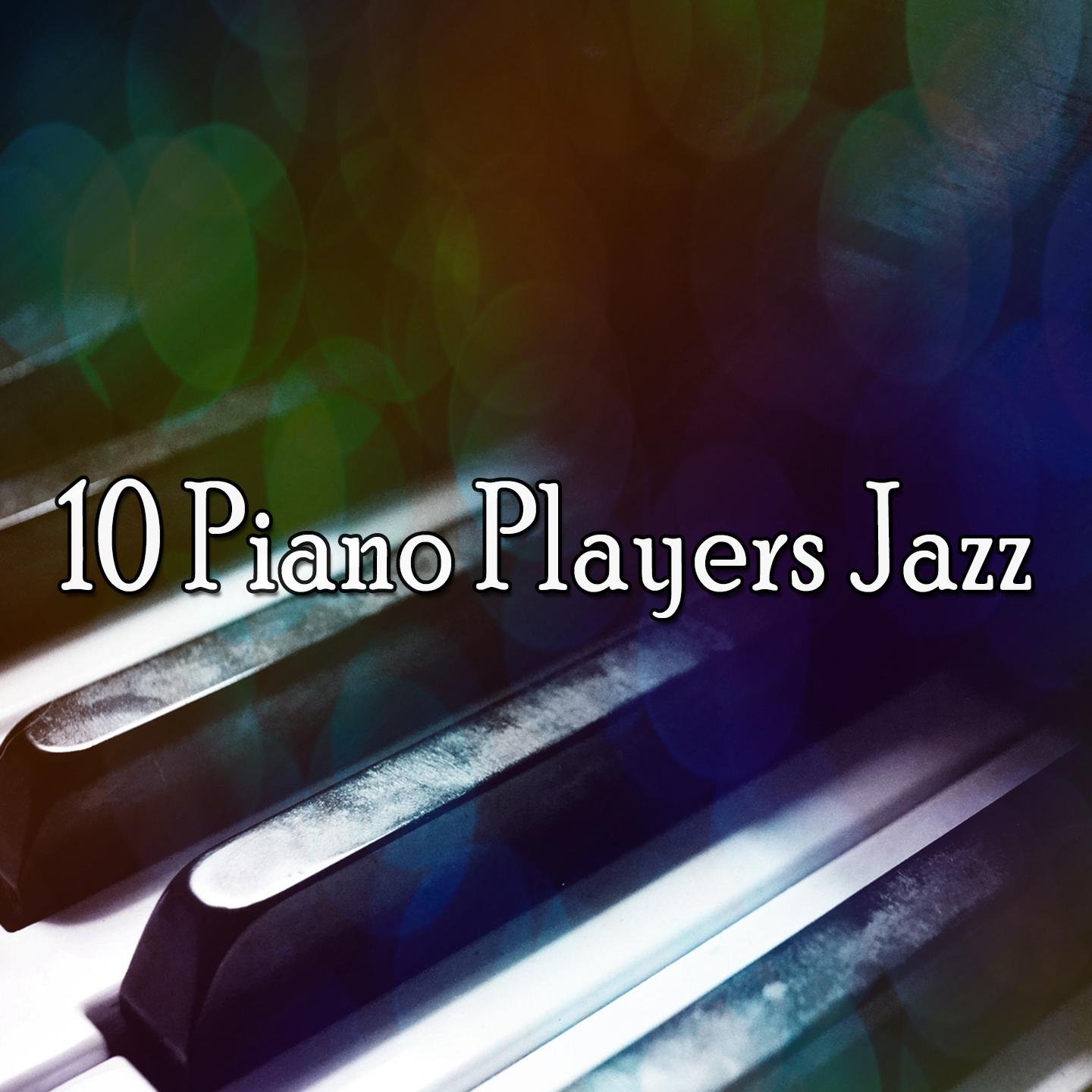 10 Piano Players Jazz