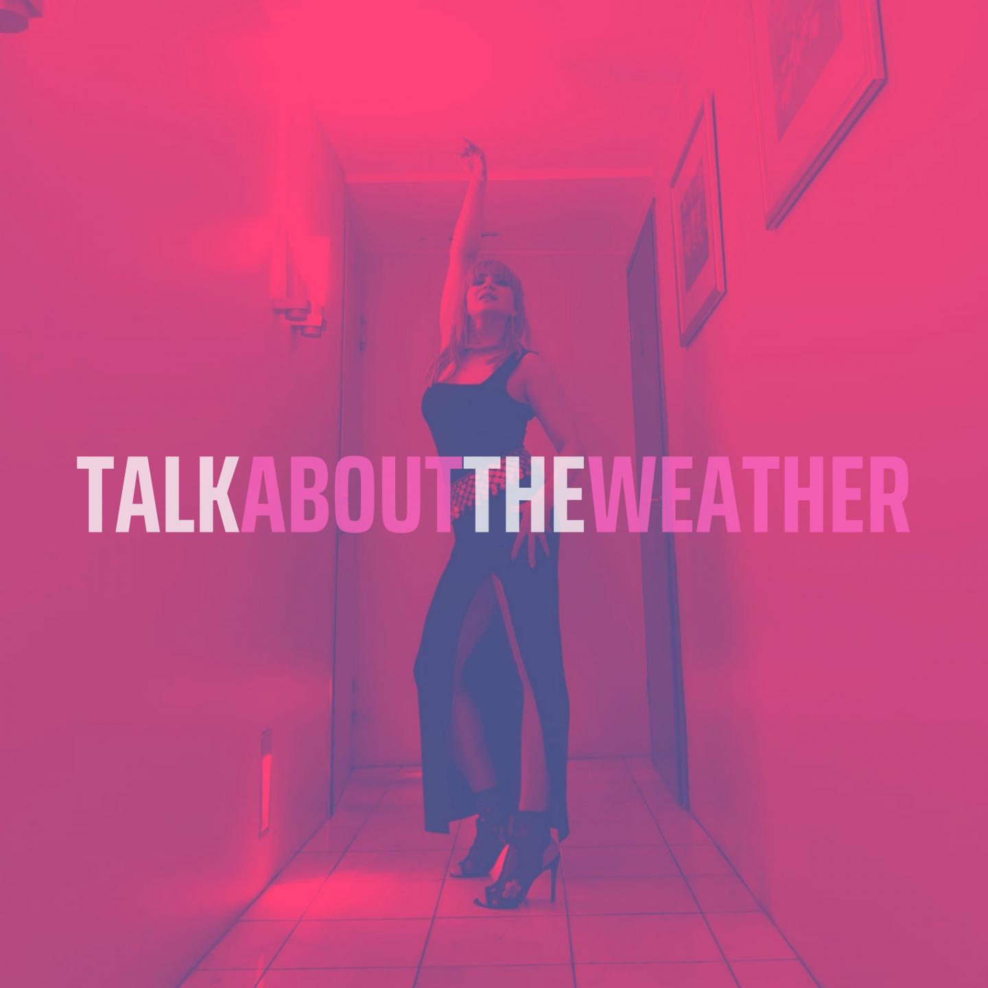 Talk About The Weather