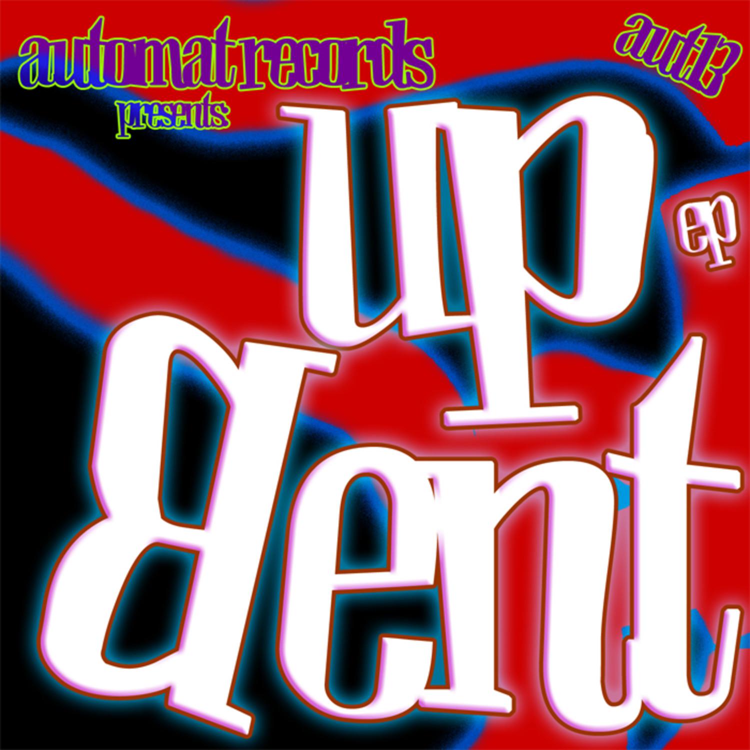 Bent Up ep