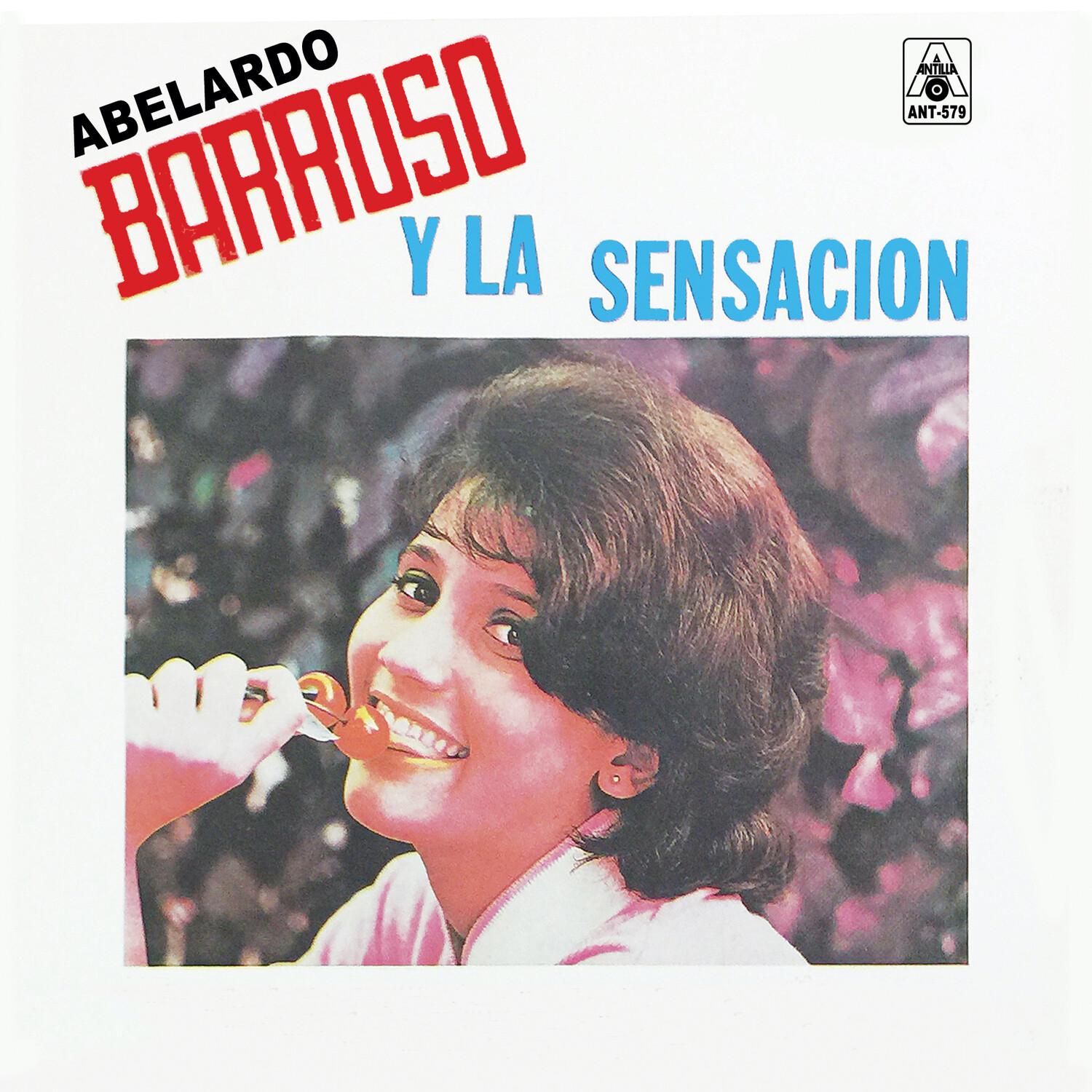 Abelardo Barroso Y La Sensacio n