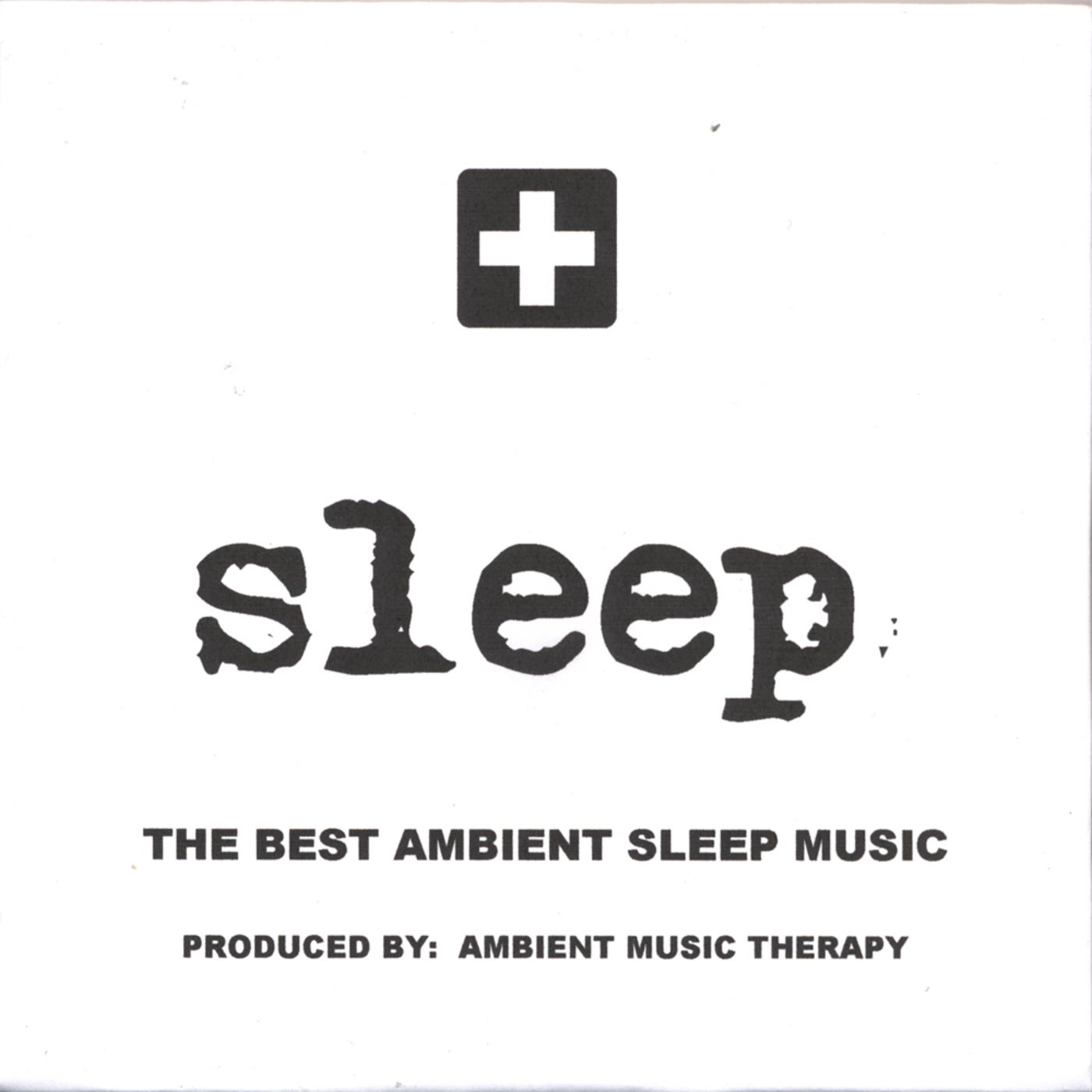 Sleep: Ambient Sleep Therapy 7