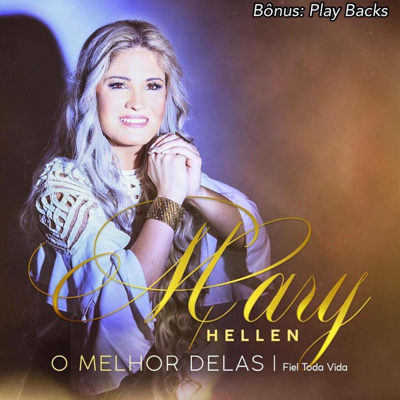 O Melhor Delas - Fiel Toda Vida