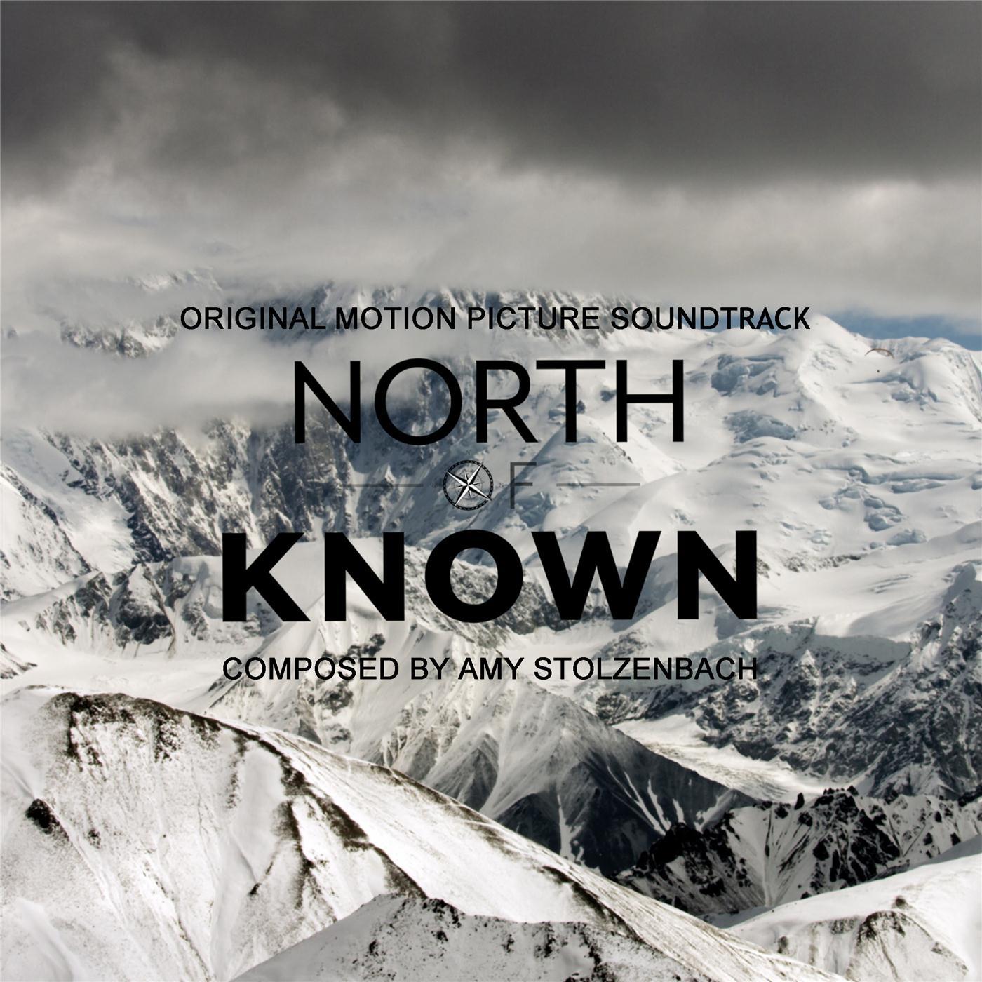 North of Known (Original Motion Picture Soundtrack)