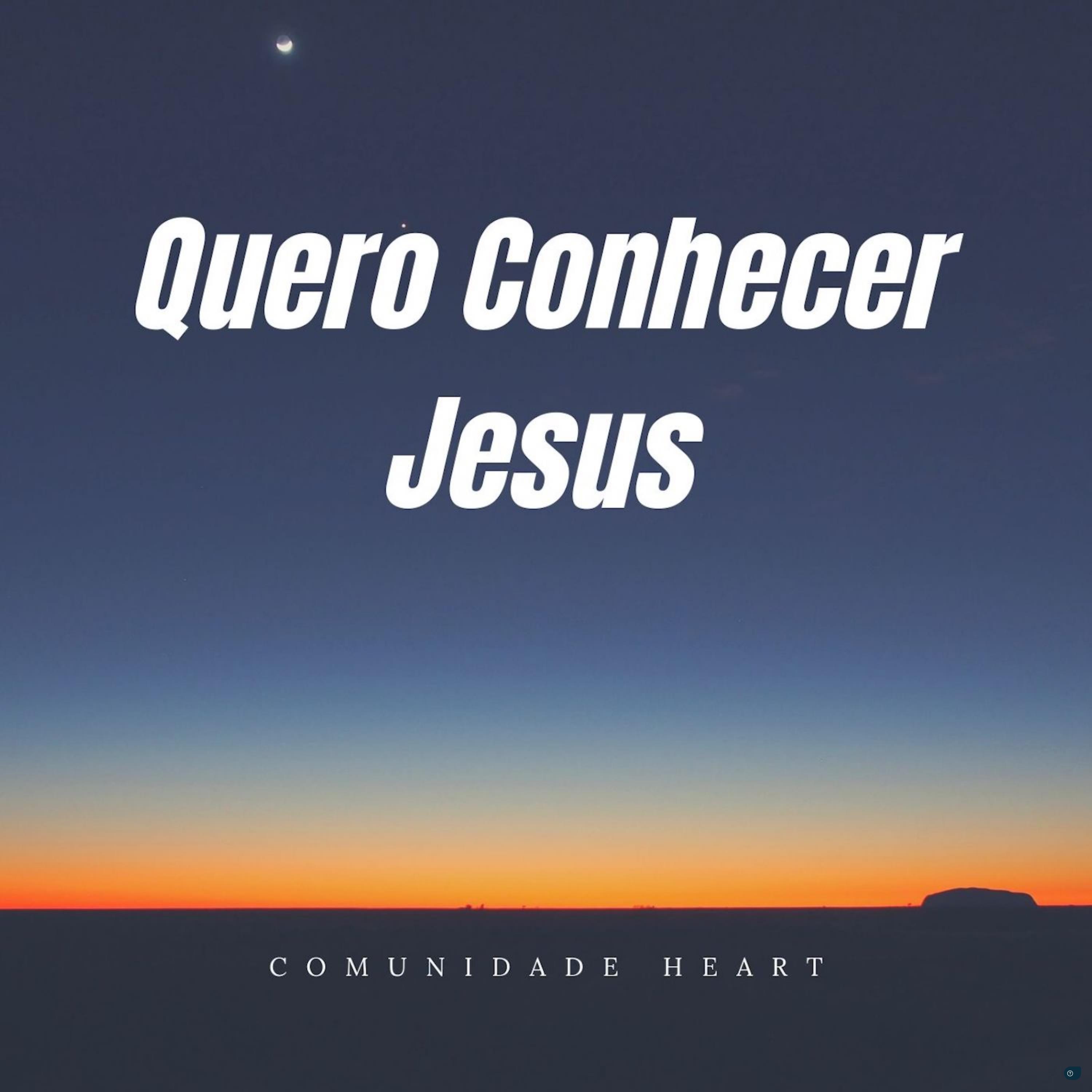 Quero Conhecer Jesus