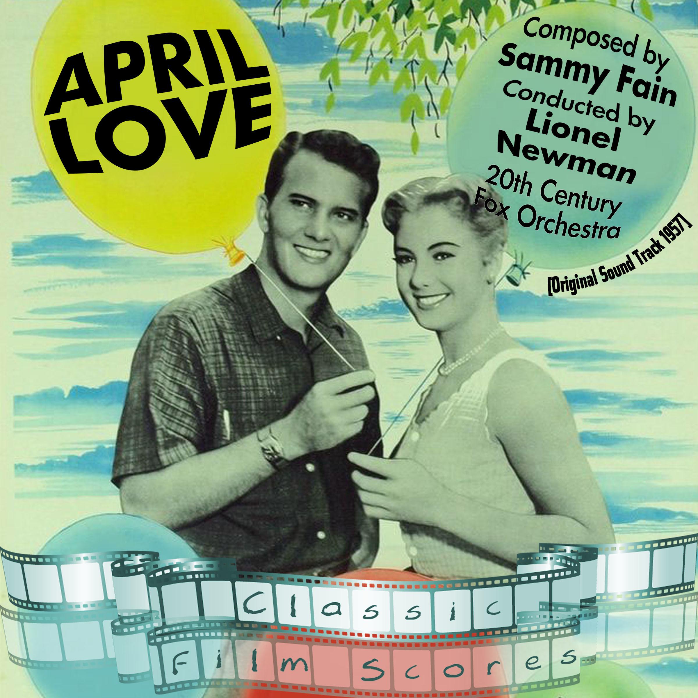 April Love (Original Motion Picture Soundtrack)