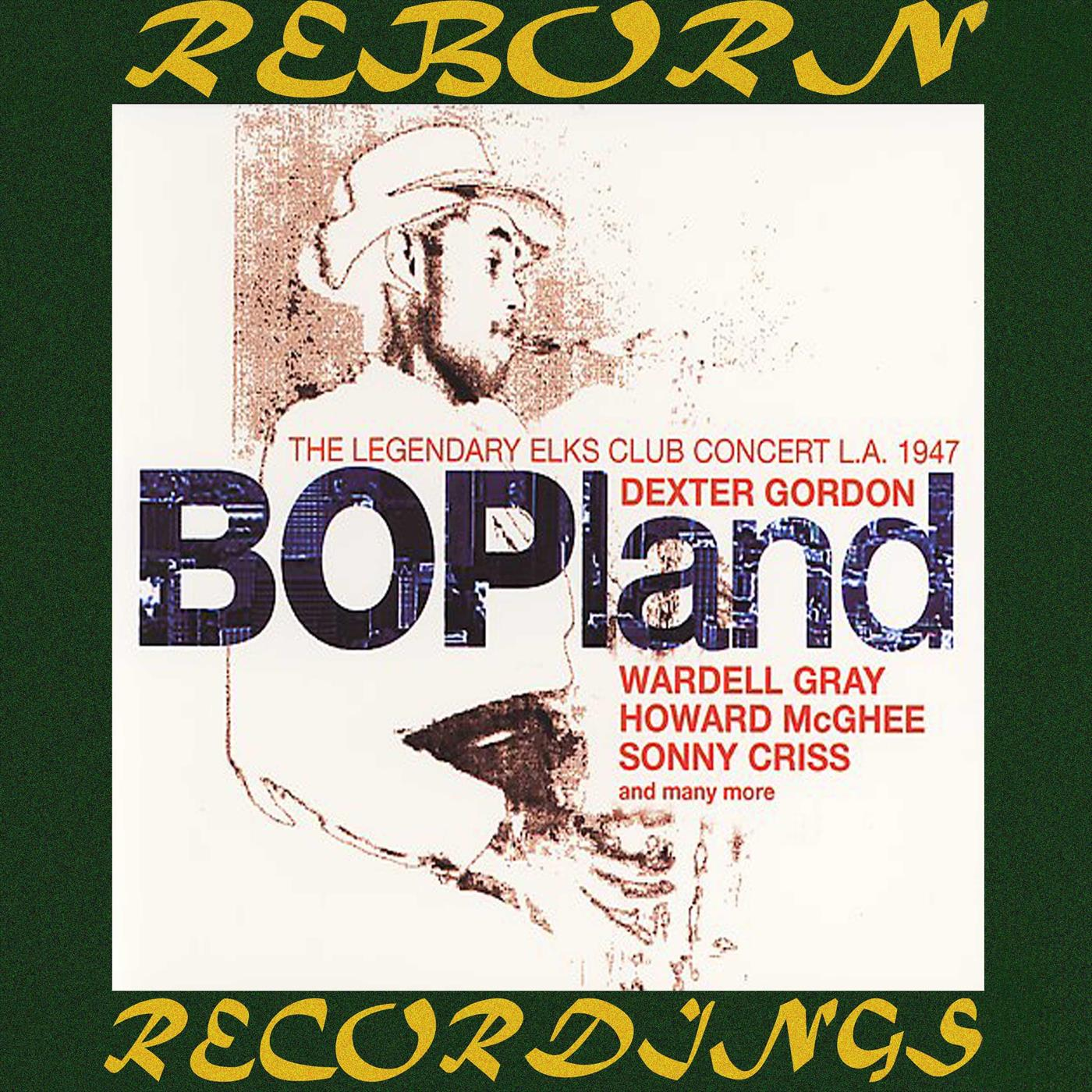 Bopland - The Legendary Elks Club Concert L.A. 1947 (HD Remastered)