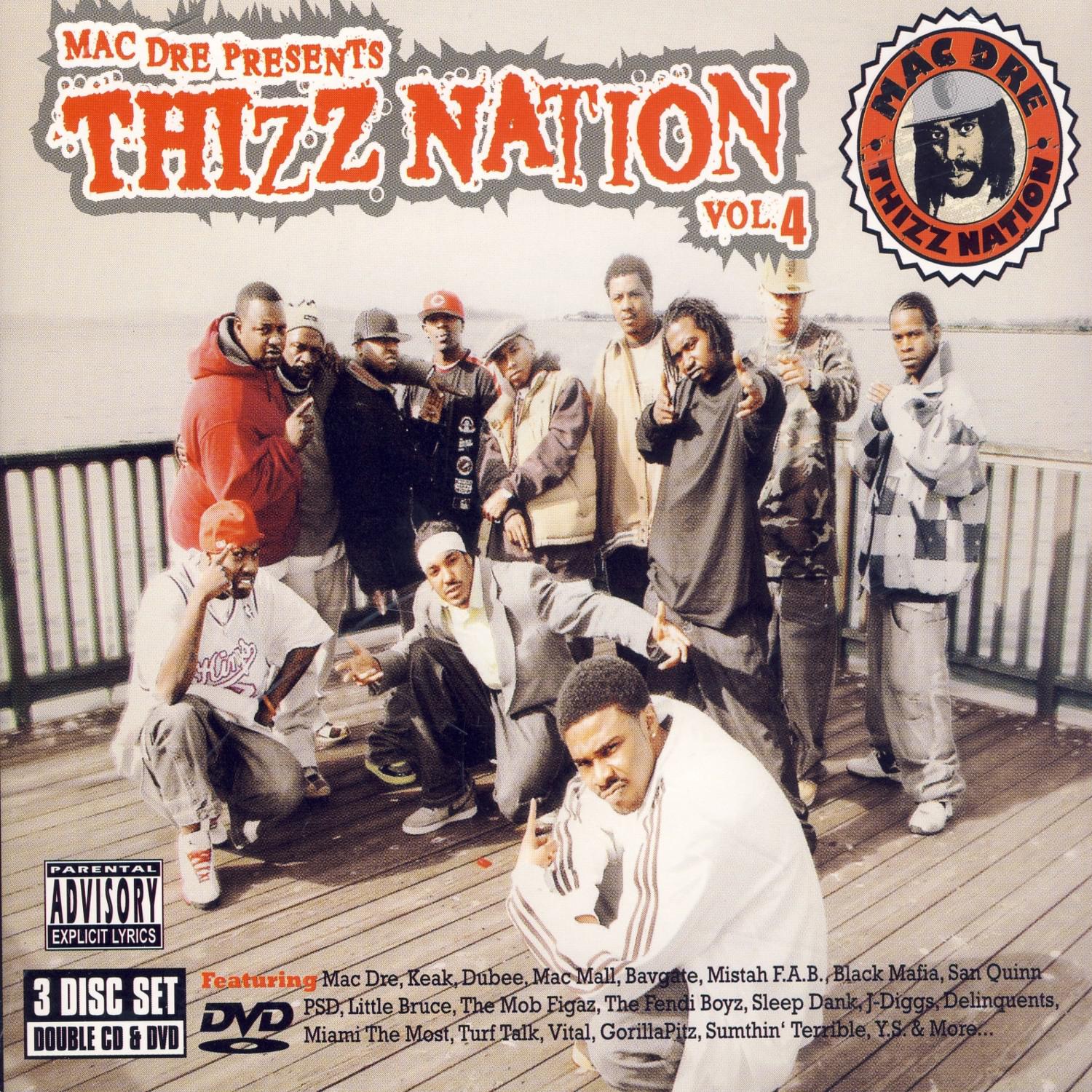 Mac Dre Presents Thizz Nation Vol. 4