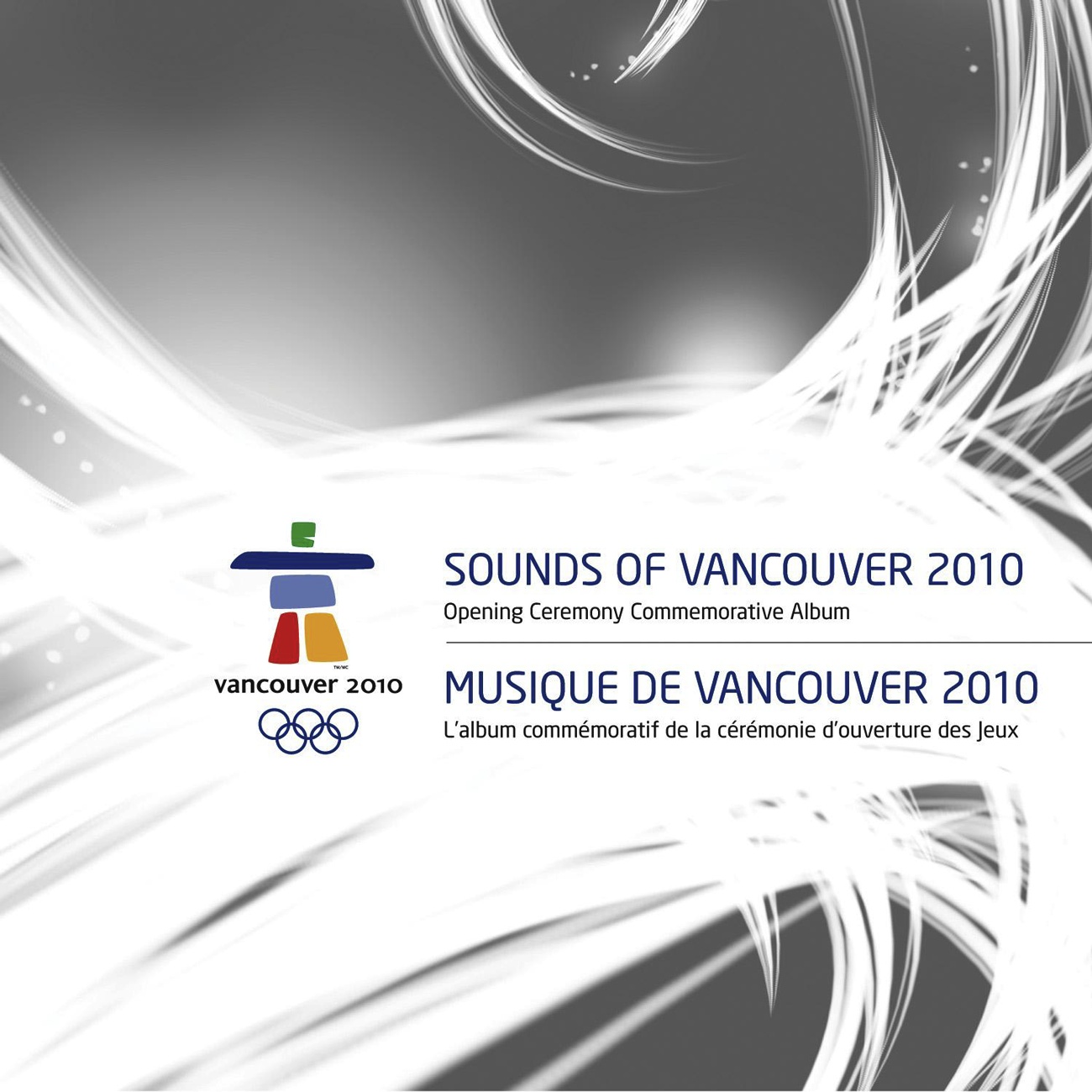 Sounds of Vancouver 2010: Opening Ceremony Commemorative Album
