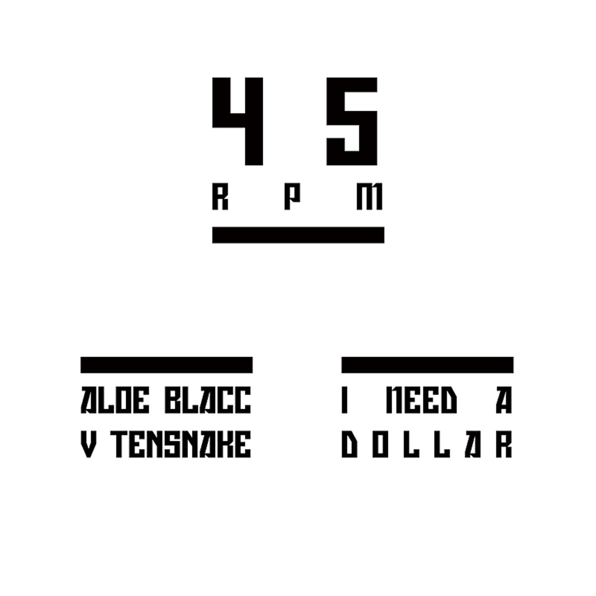 I Need A Dollar (Instrumental)