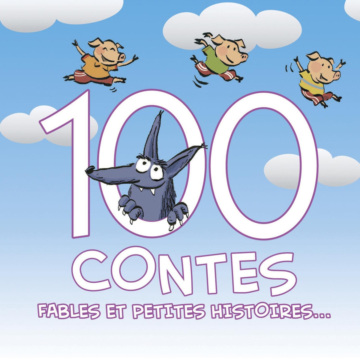 100 Contes, Fables Et Petites Histoires