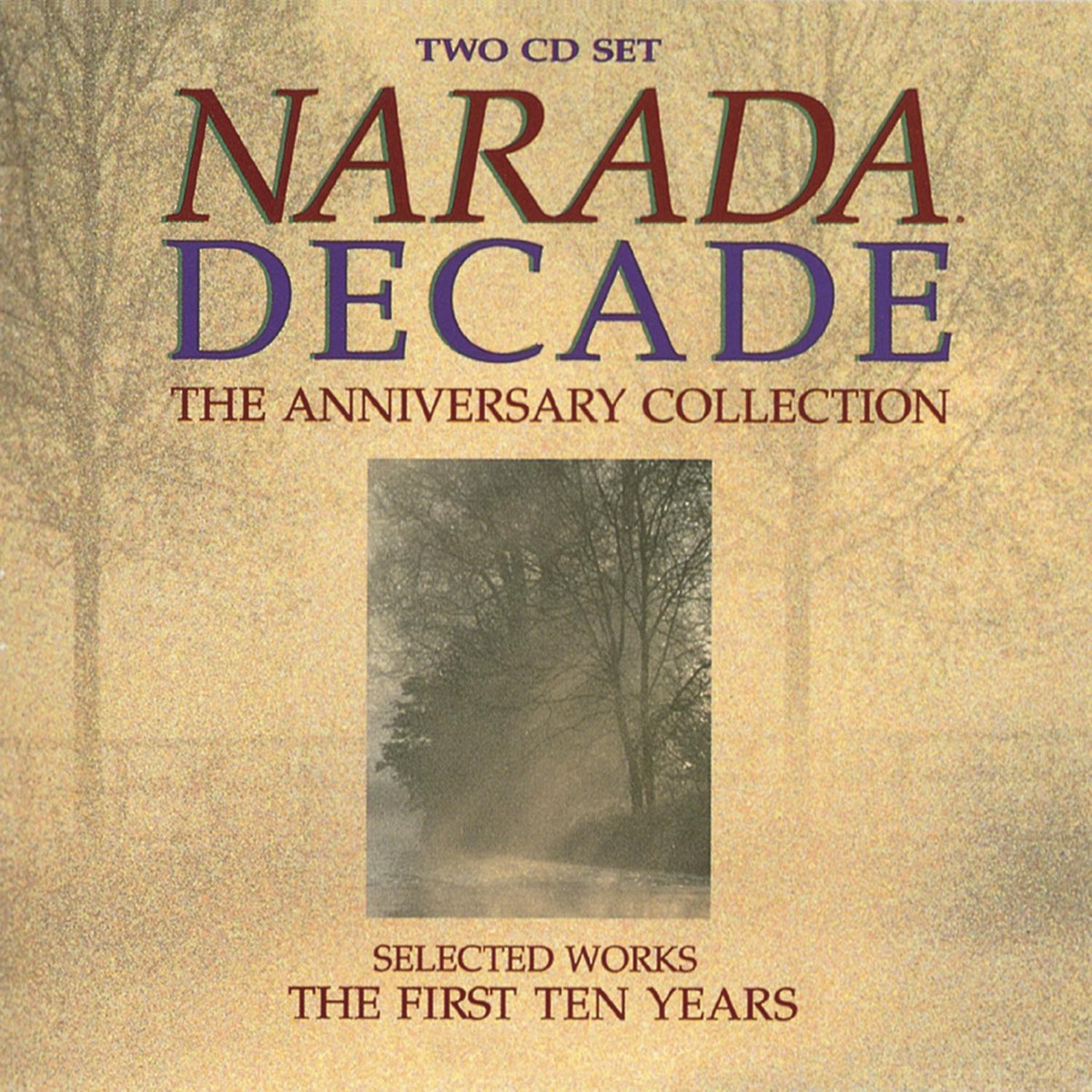 Narada Decade (The Anniversary Collection)