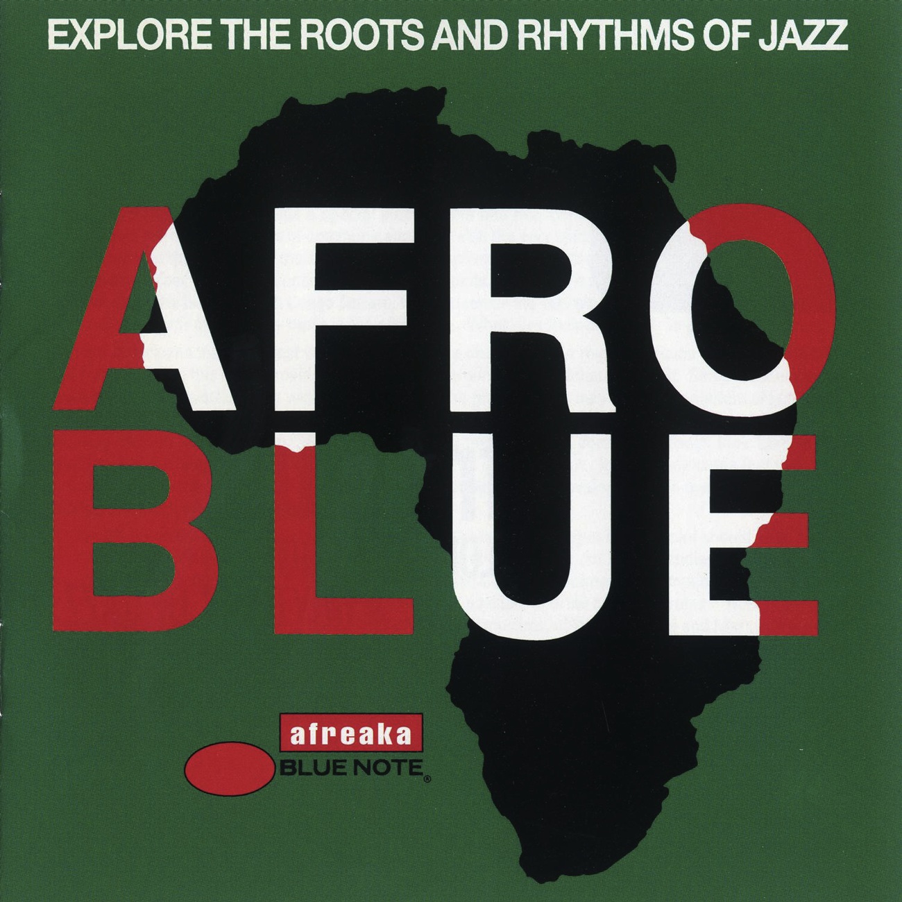 Afro Blue - Explore The Roots And Rhythms Of Jazz