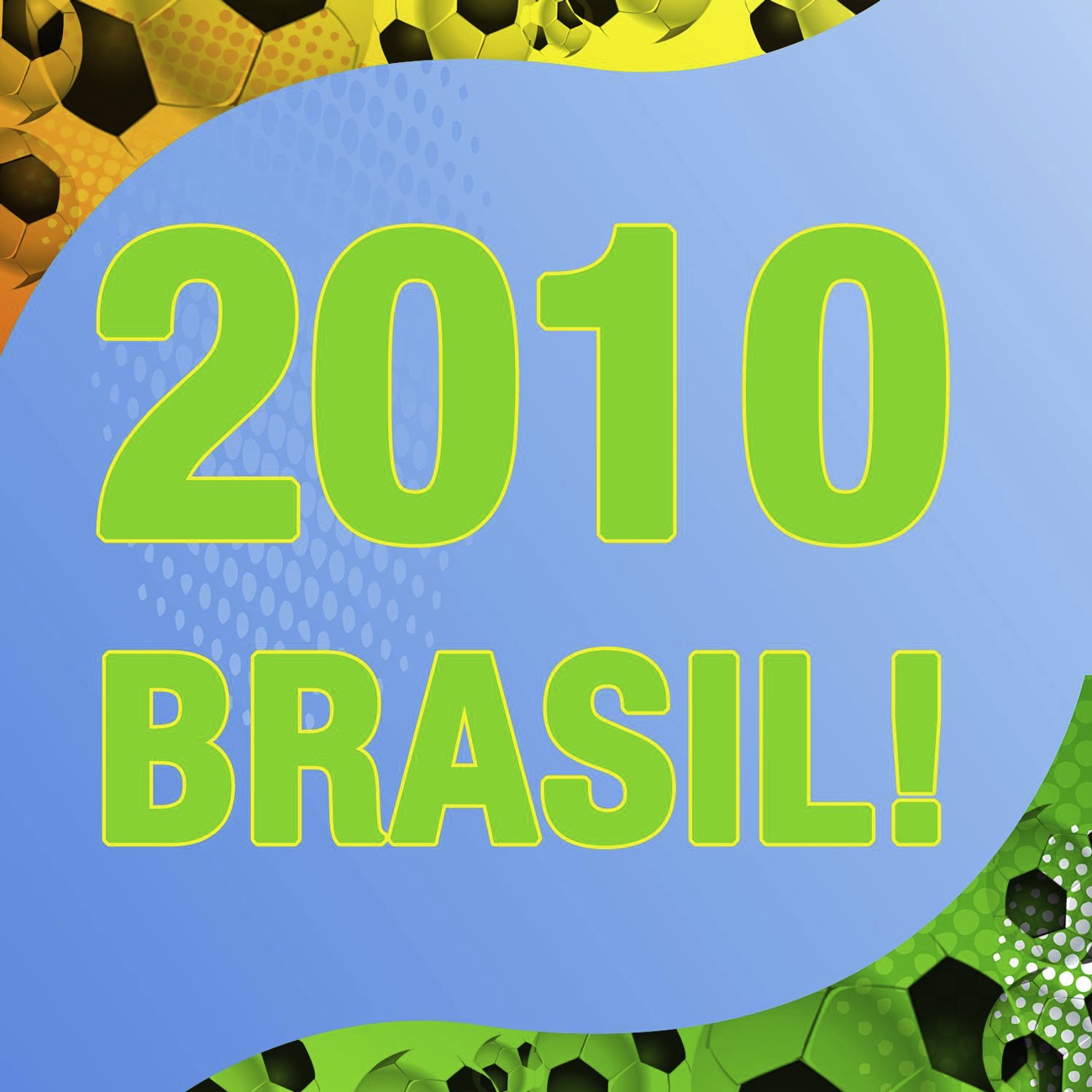 2010 Brasil!