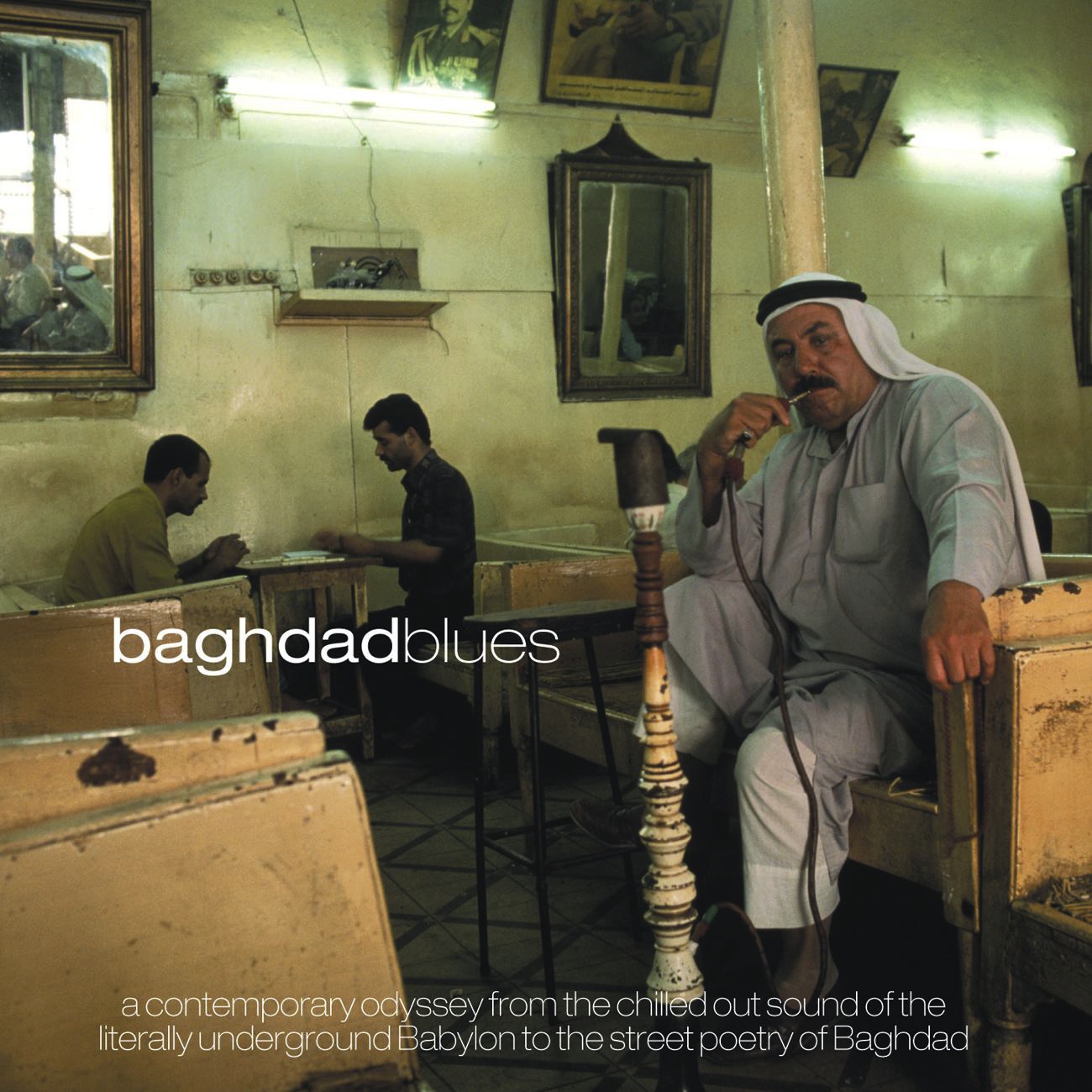 Baghdad Blues: The All Time Iraqi Classics