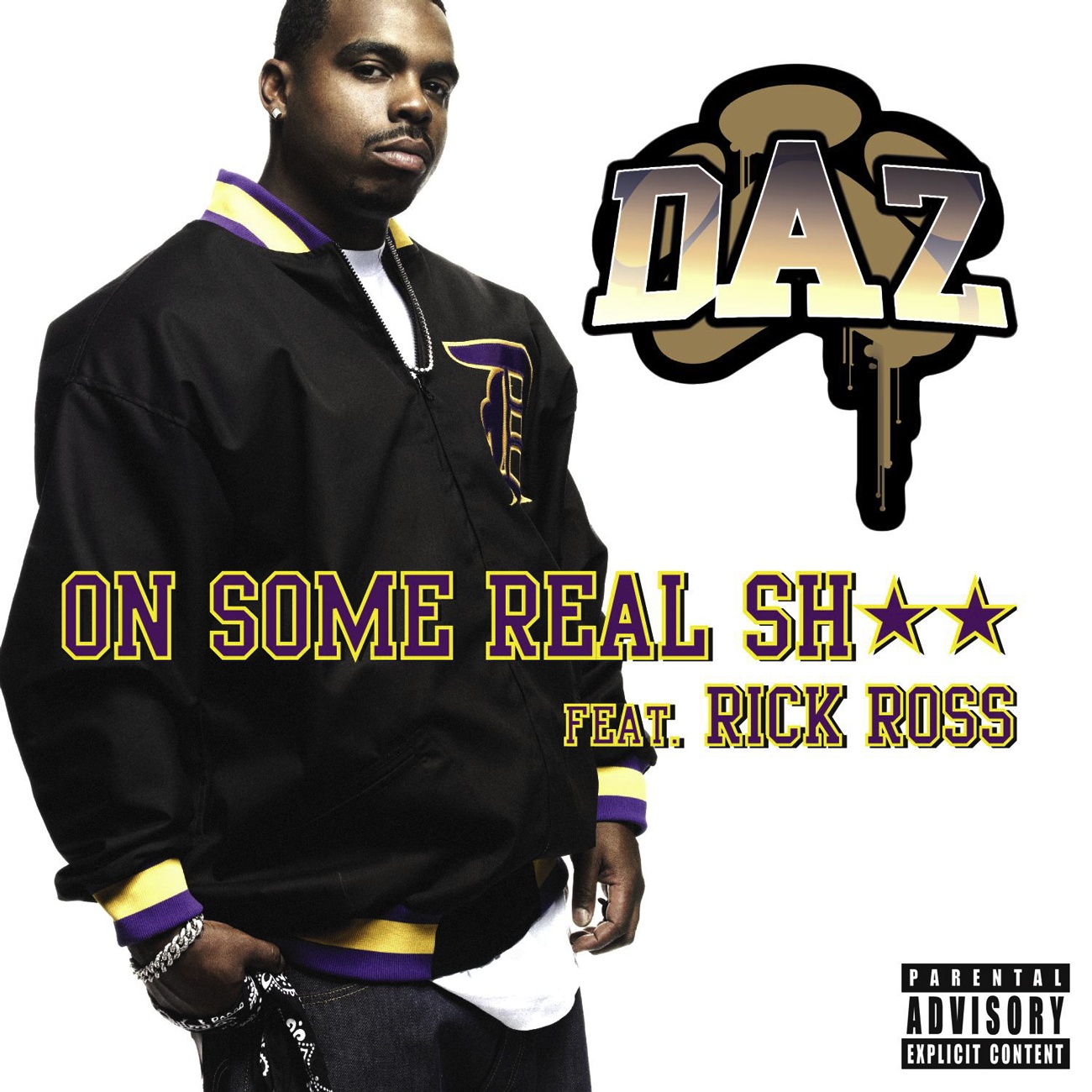 On Some Real (Album Version) (Feat. Rick Ross)