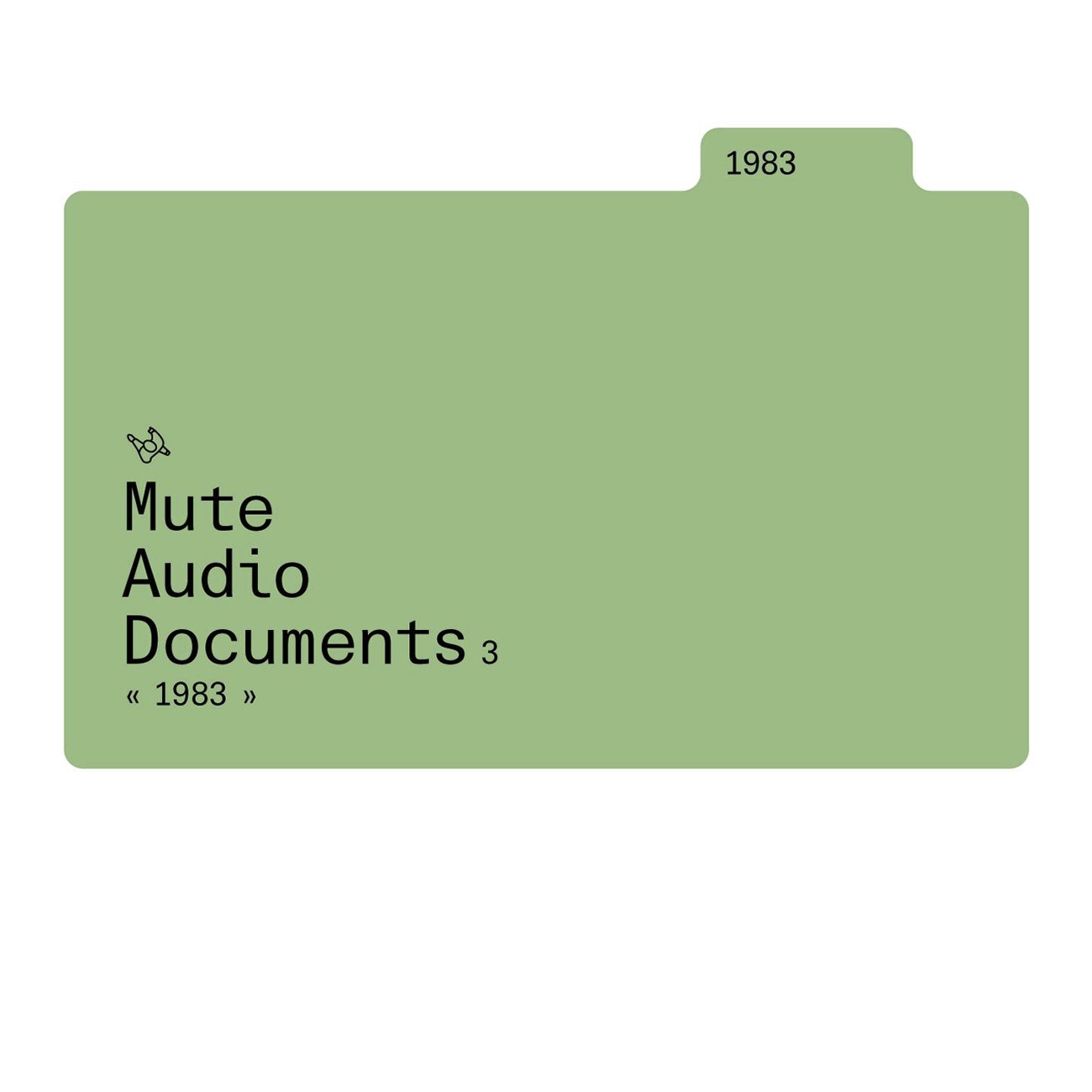 Mute Audio Documents: Volume 3: 1983