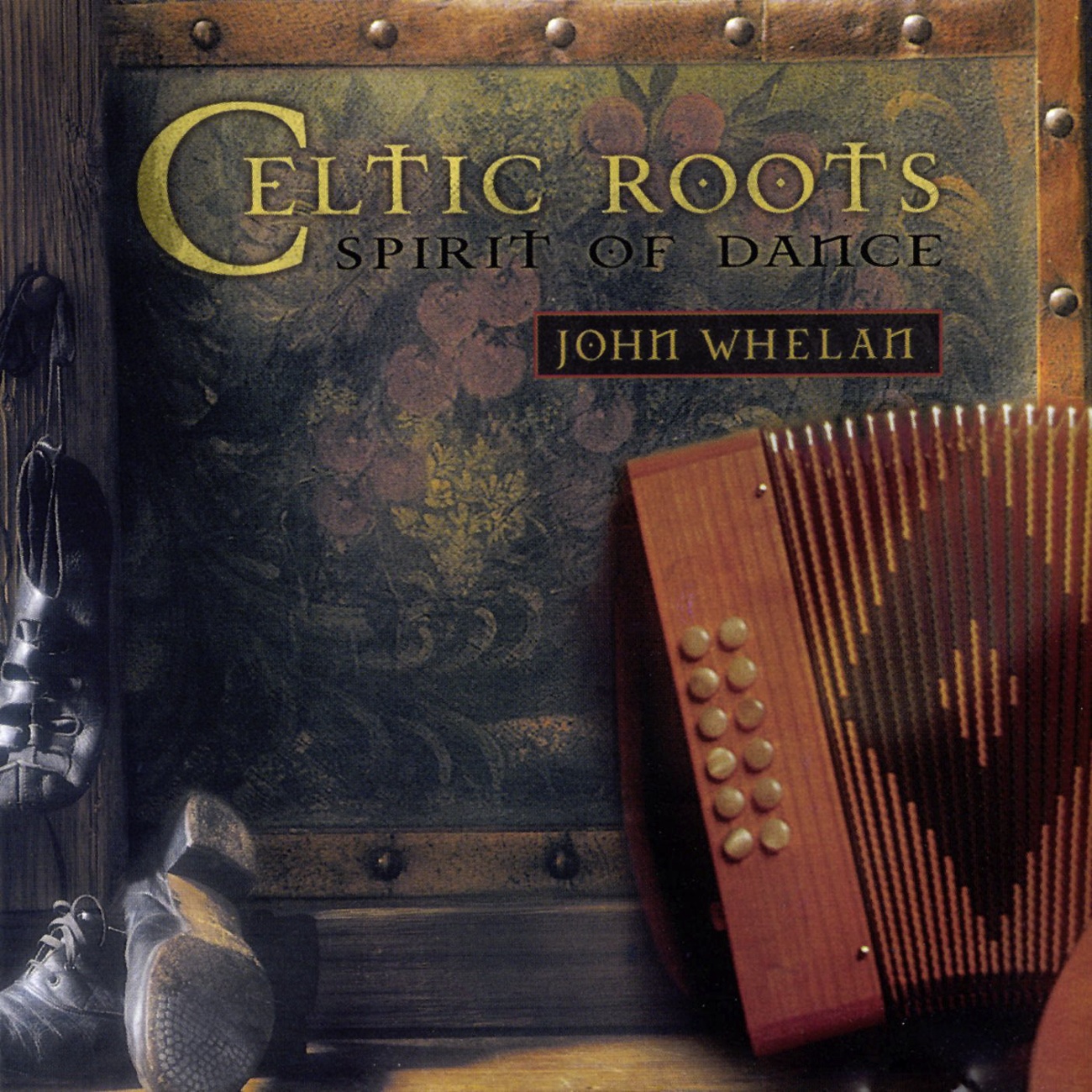 Celtic Roots (Spirit Of Dance)