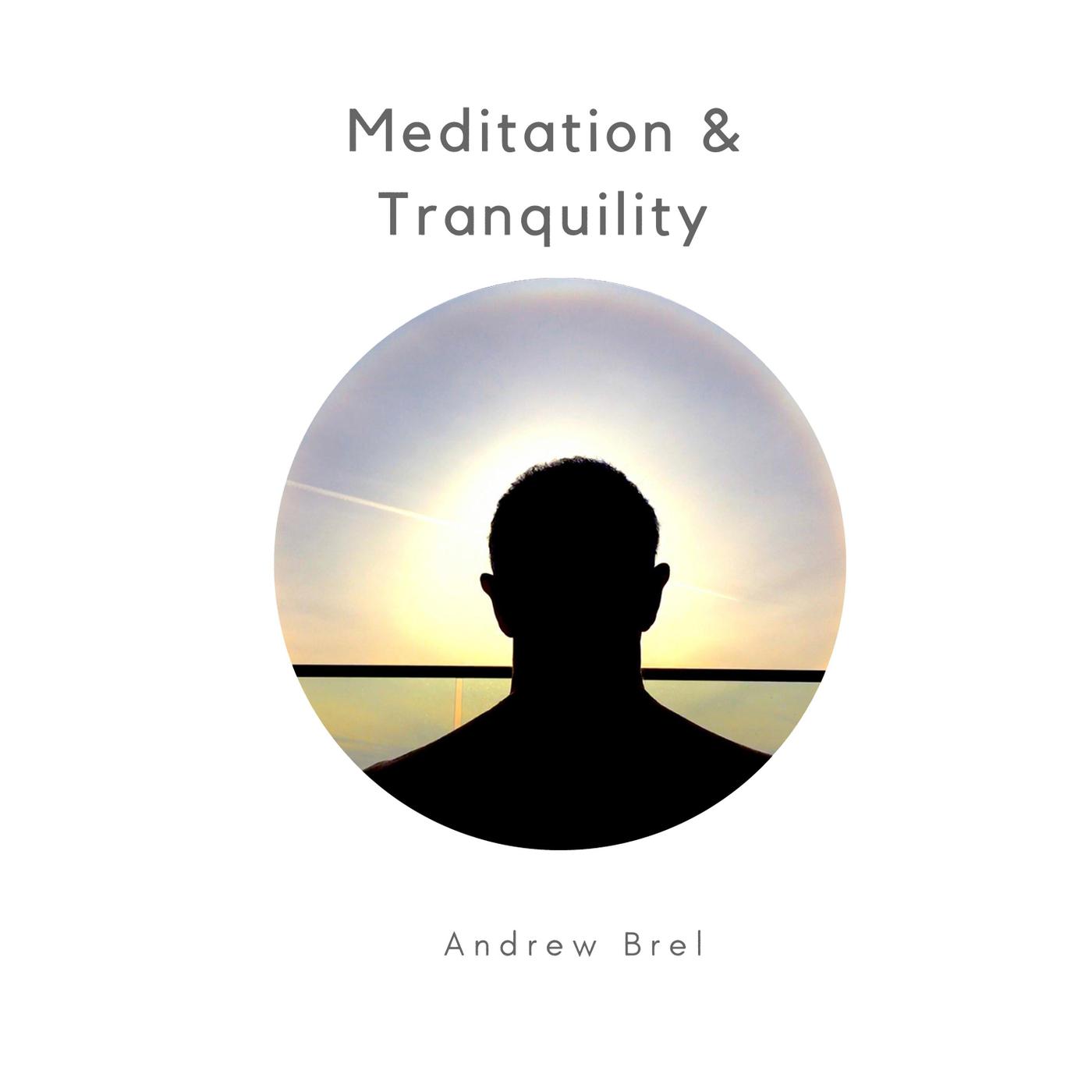 Meditation & Tranquility