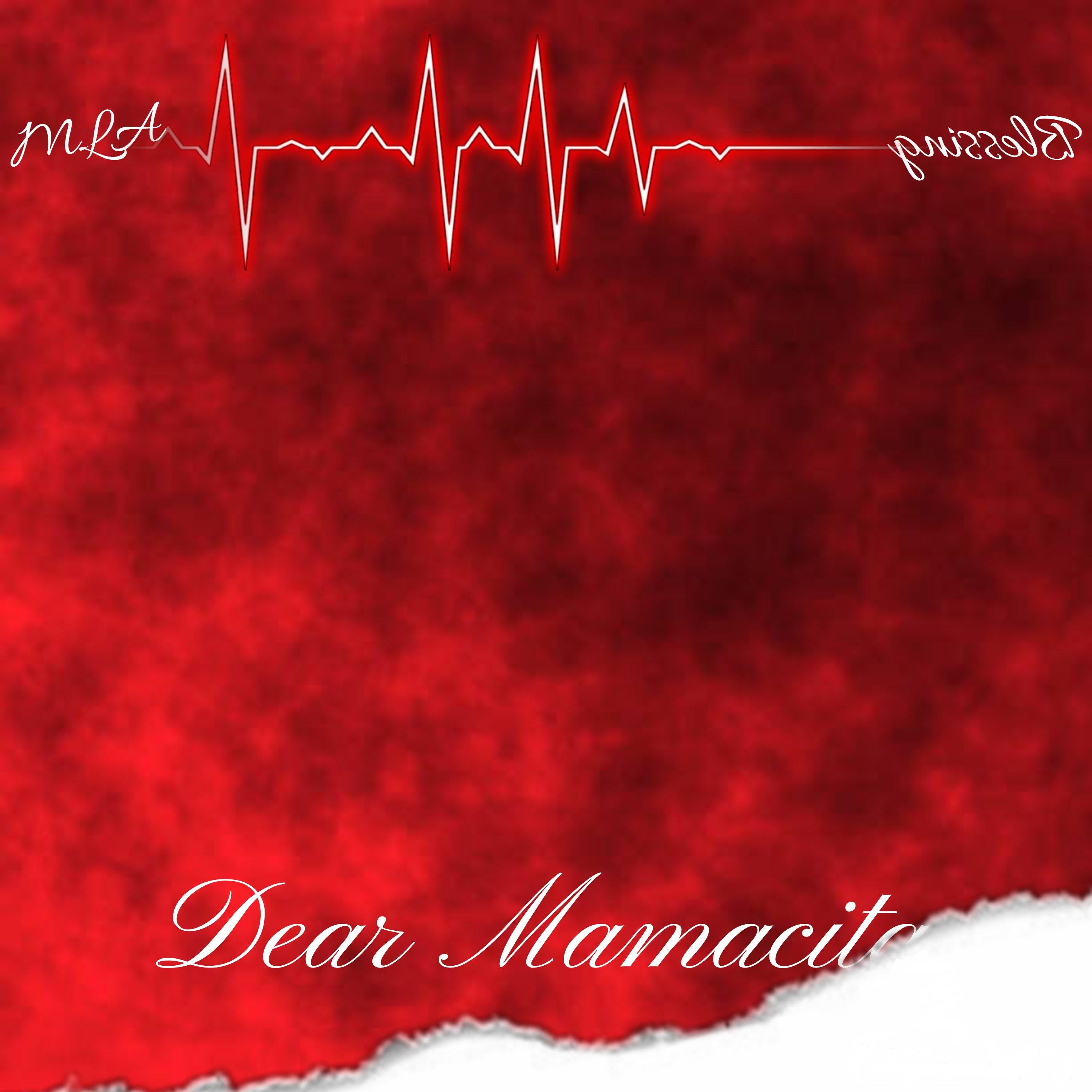 Dear Mamacita