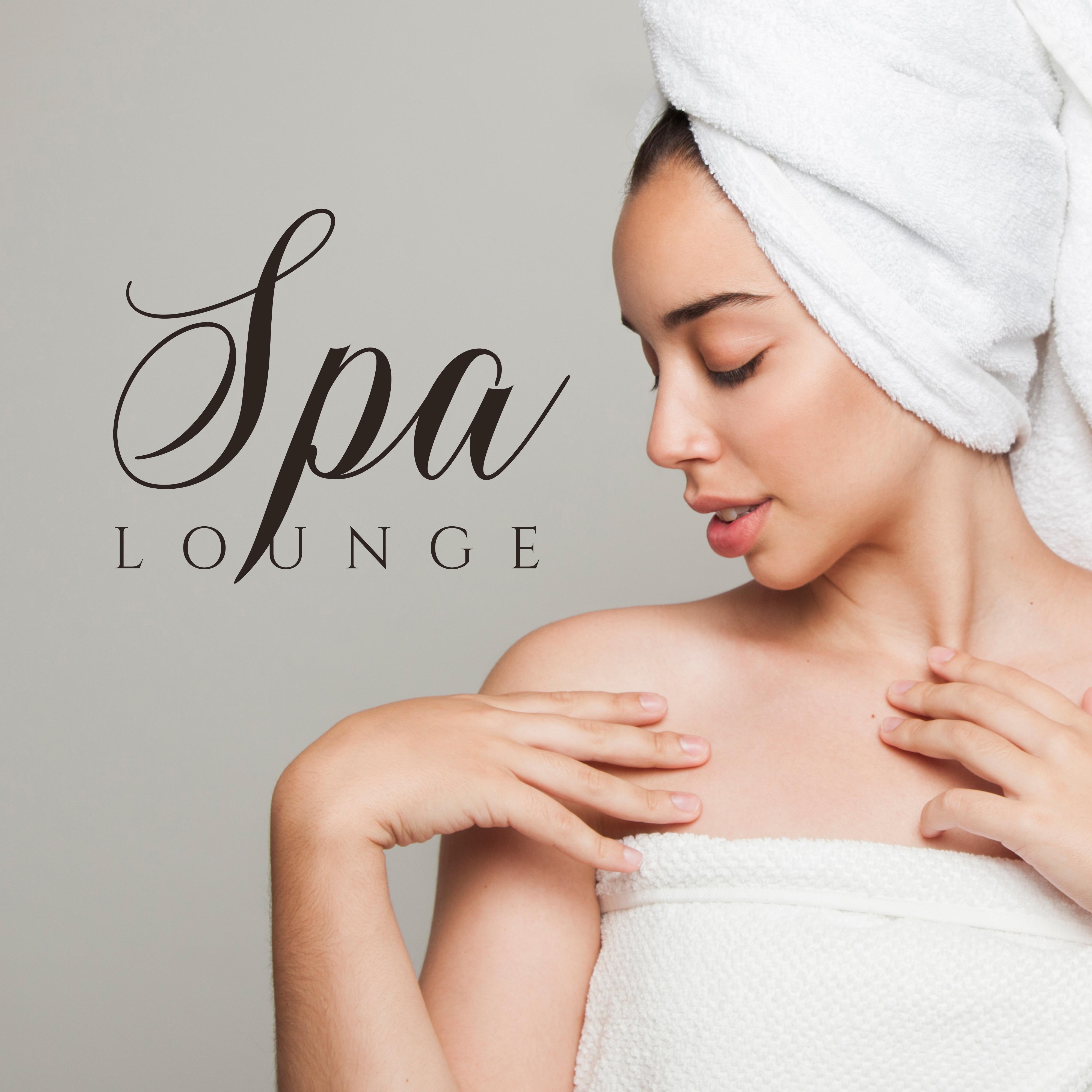 Spa LOUNGE  Ambient Music for Relaxation, Wellness, Sleep, Spa, Massage Music, Deep Vibes, Music Zone, Zen