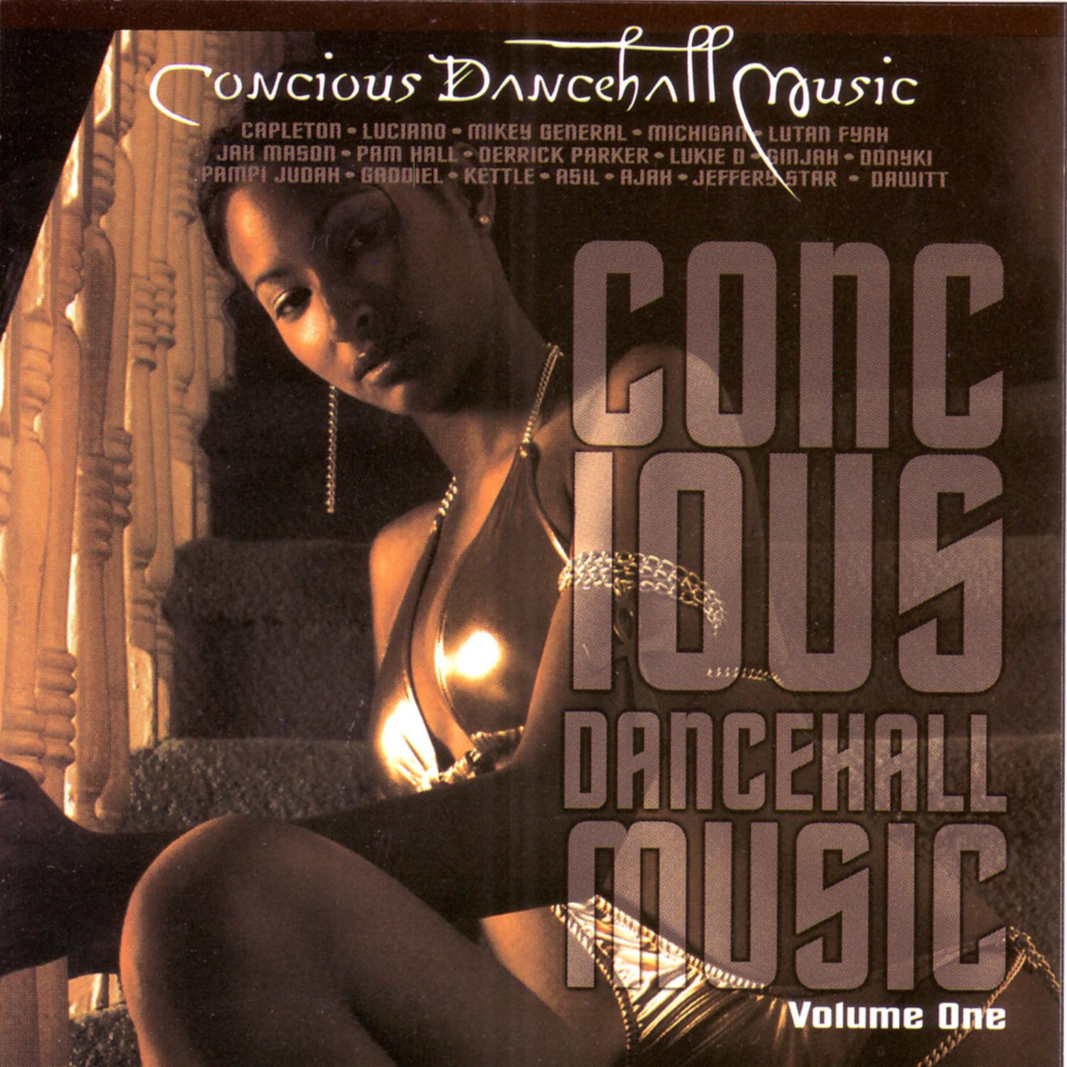 Concious Dancehall Music Vol. 1