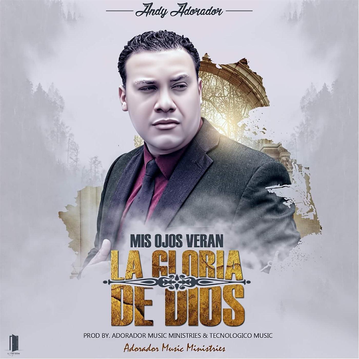 Mis Ojos Vera n la Gloria de Dios