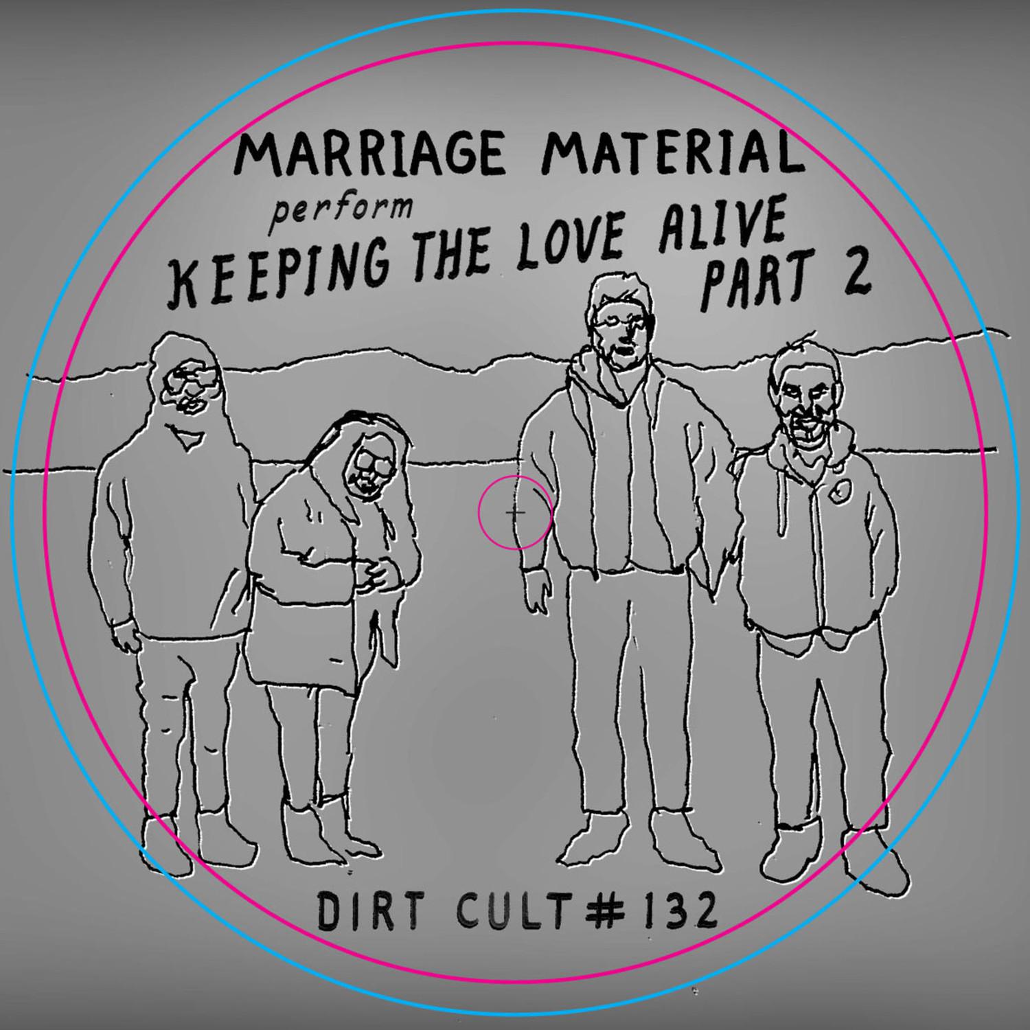 Keeping the Love Alive, Pt. 2