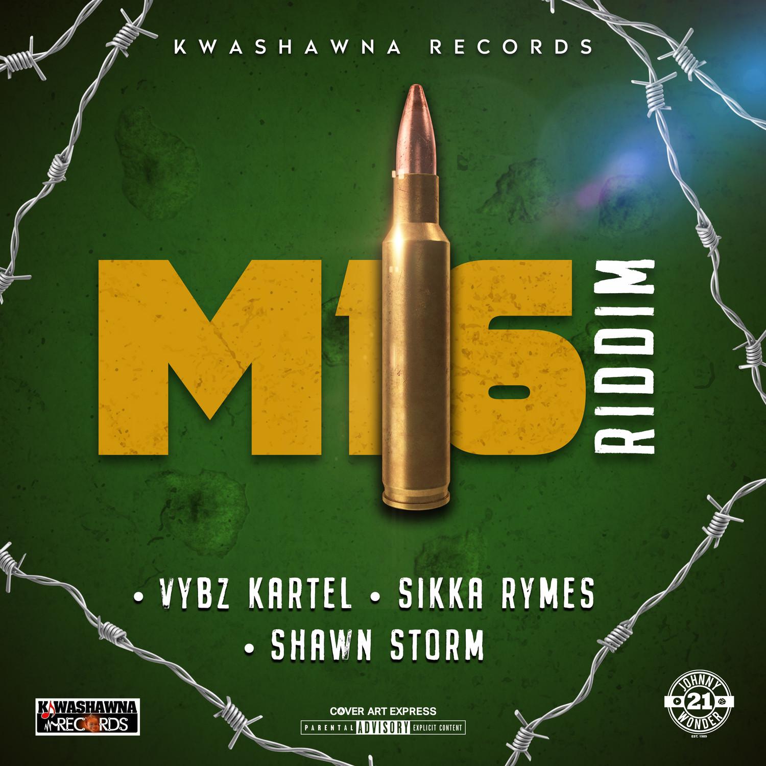 M16 Riddim