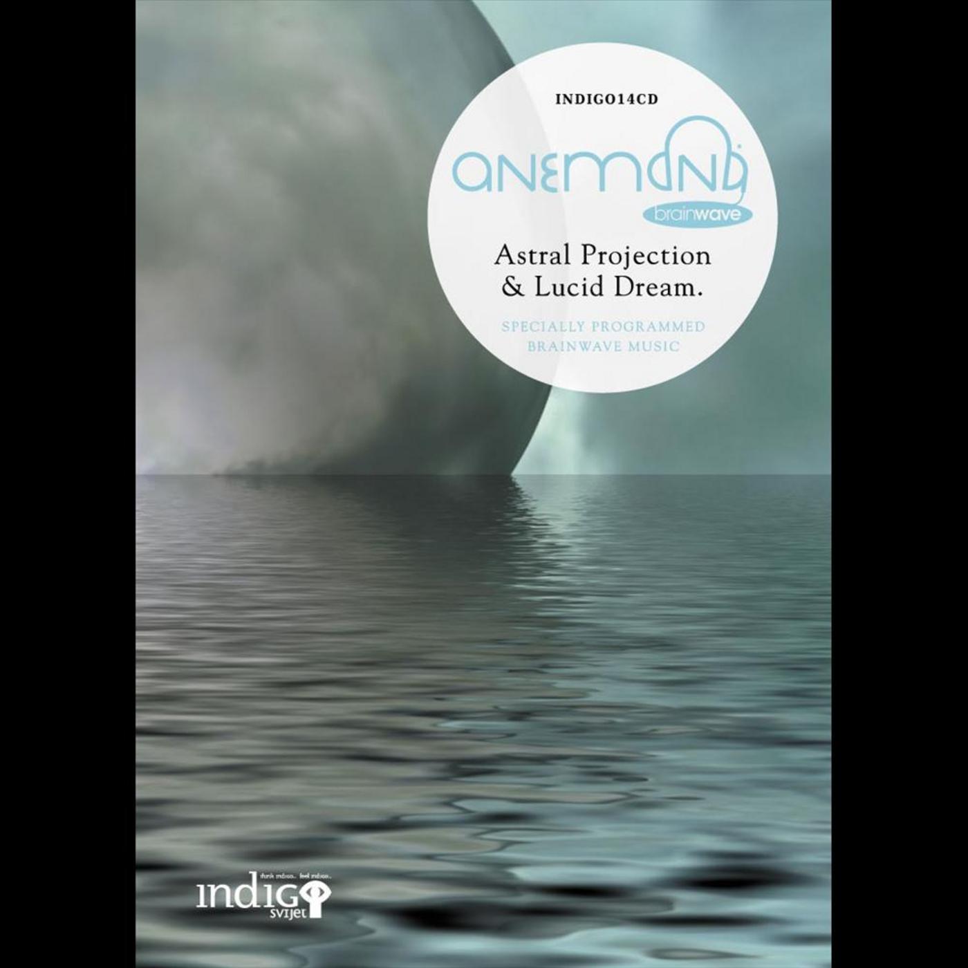 Astral projection & Lucid Dream