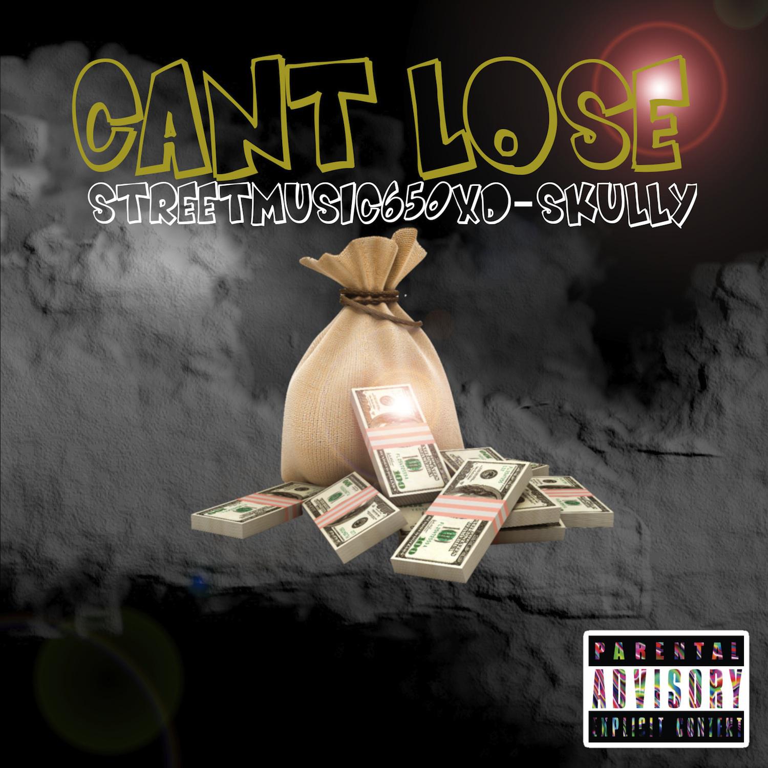 Can't Lose (feat. D-Skully)